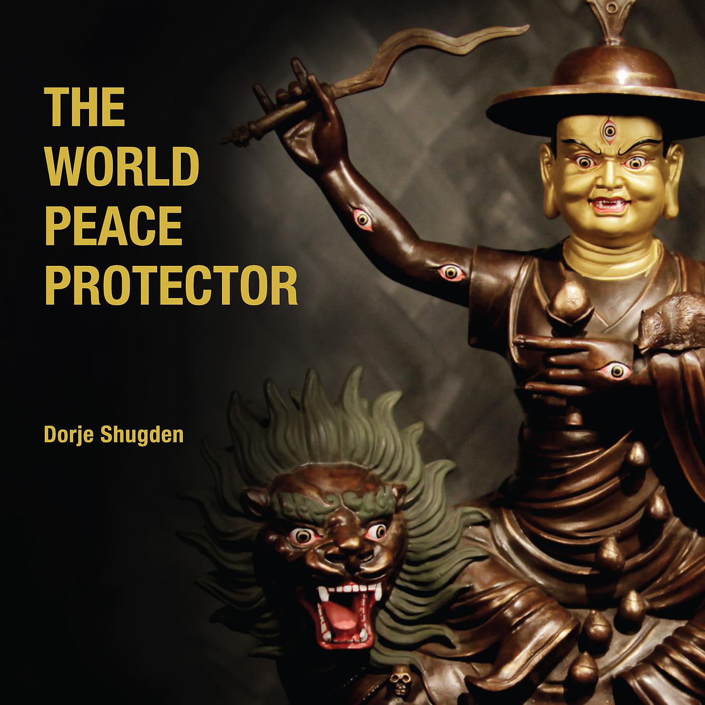 Постер альбома The World Peace Protector