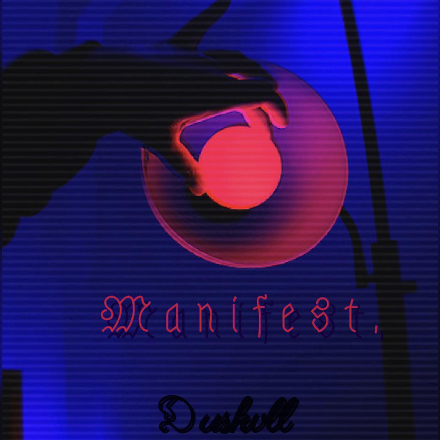 Постер альбома Manifest.