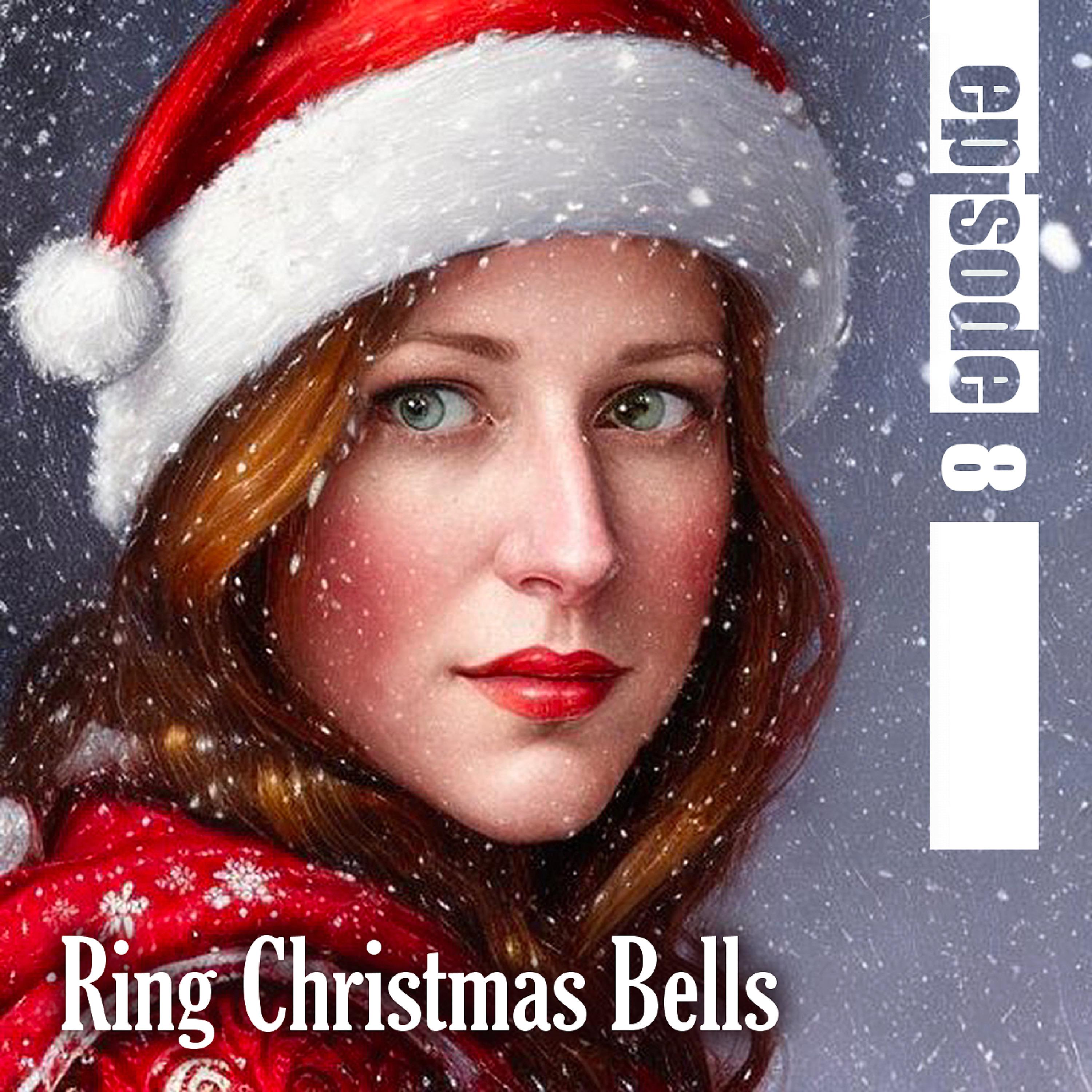 Постер альбома Ring, Christmas Bells (Carol of the Bells)