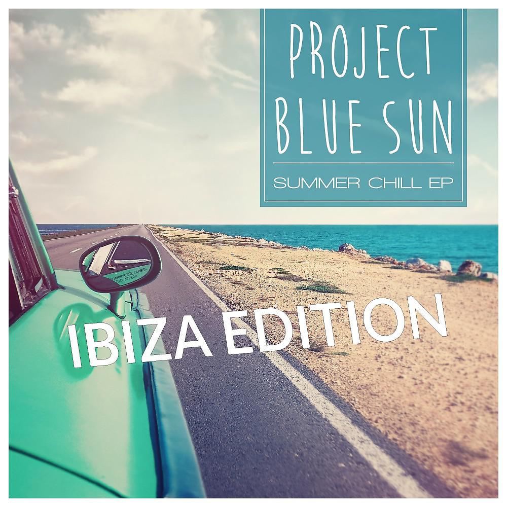 Постер альбома Summer Chill EP (Ibiza Edition)
