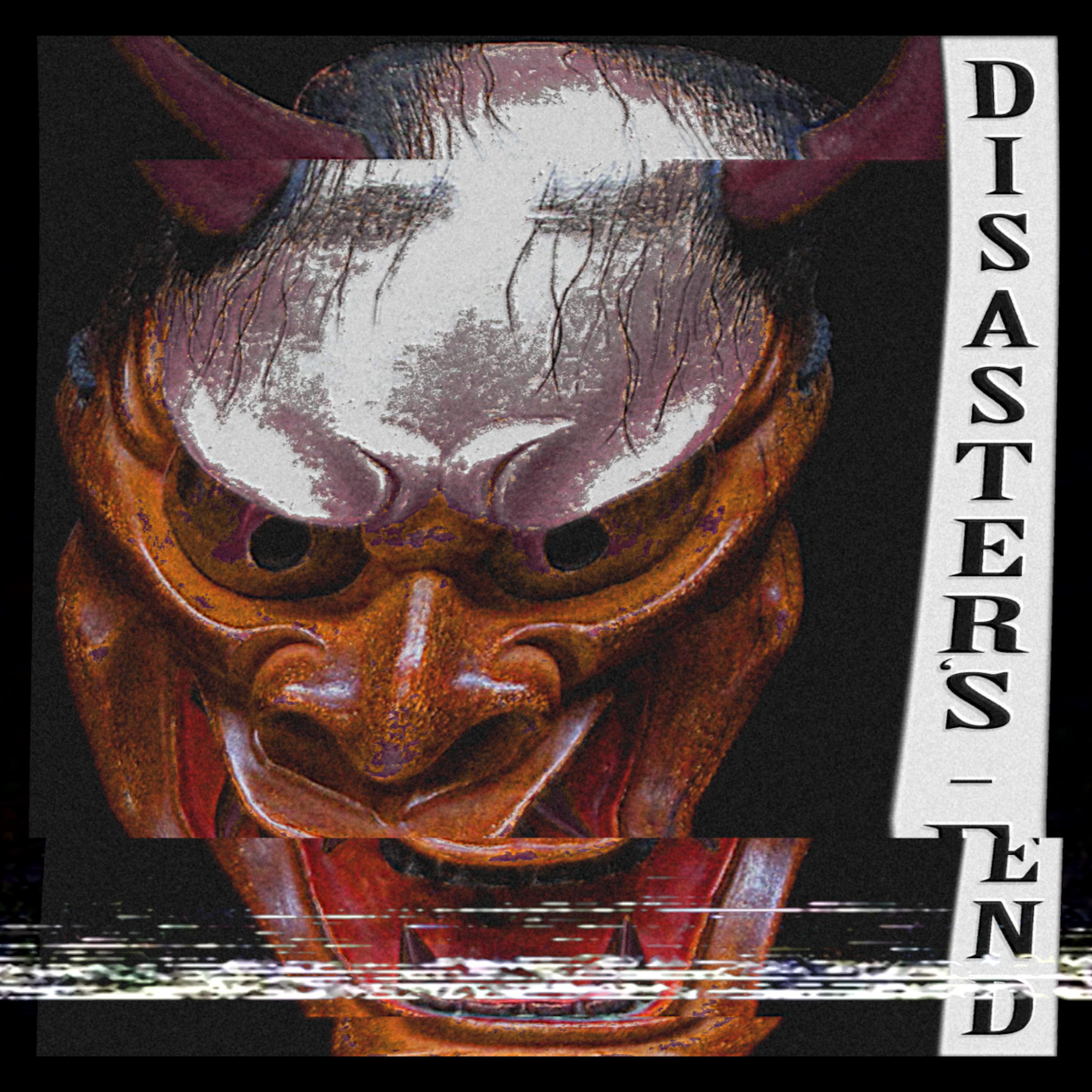 Постер альбома Disaster's End