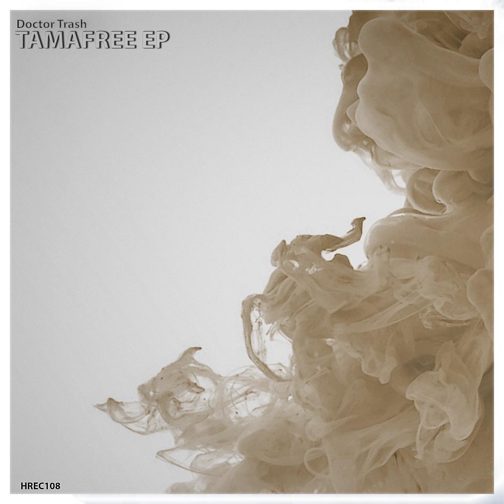 Постер альбома Tamafree Ep
