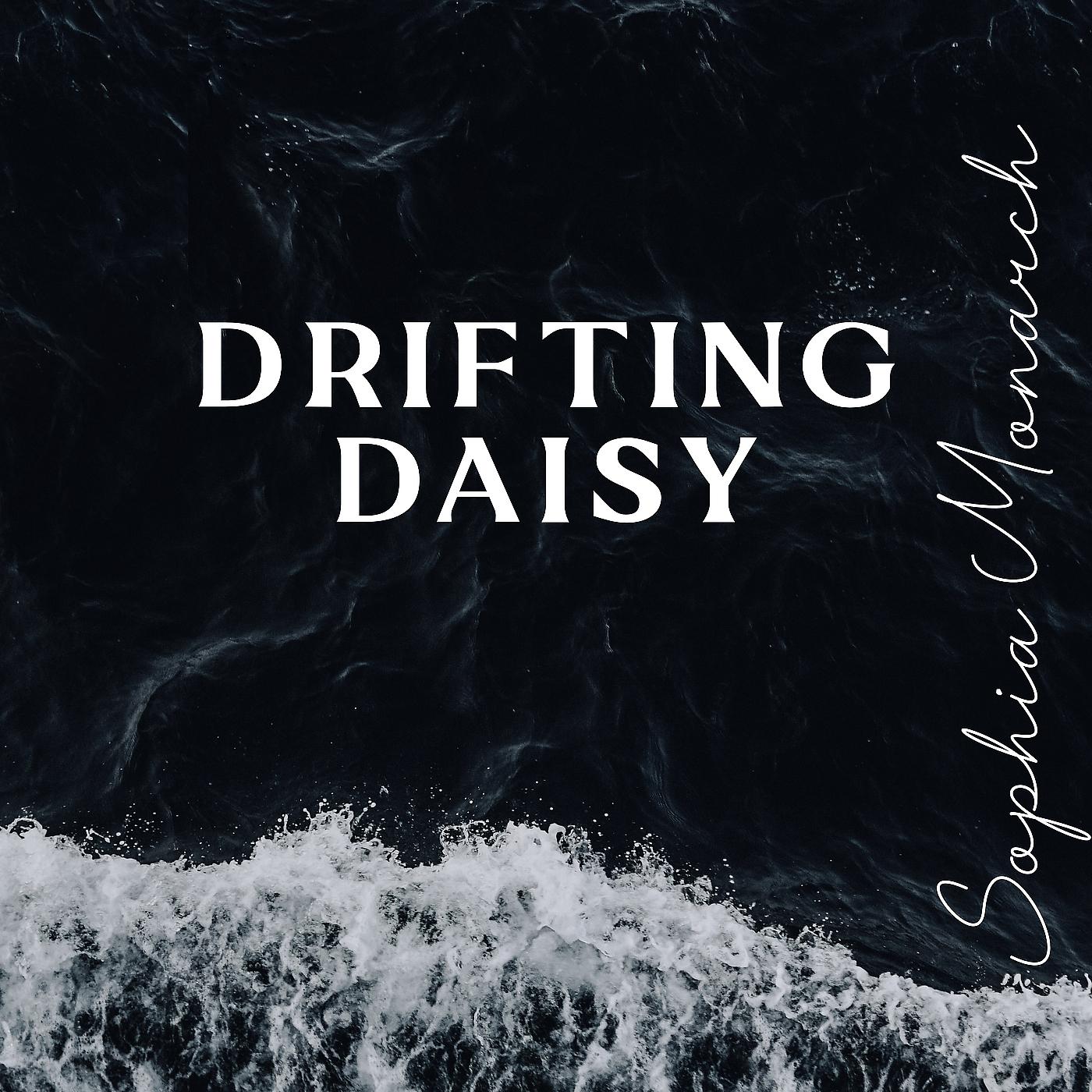Постер альбома Drifting Daisy
