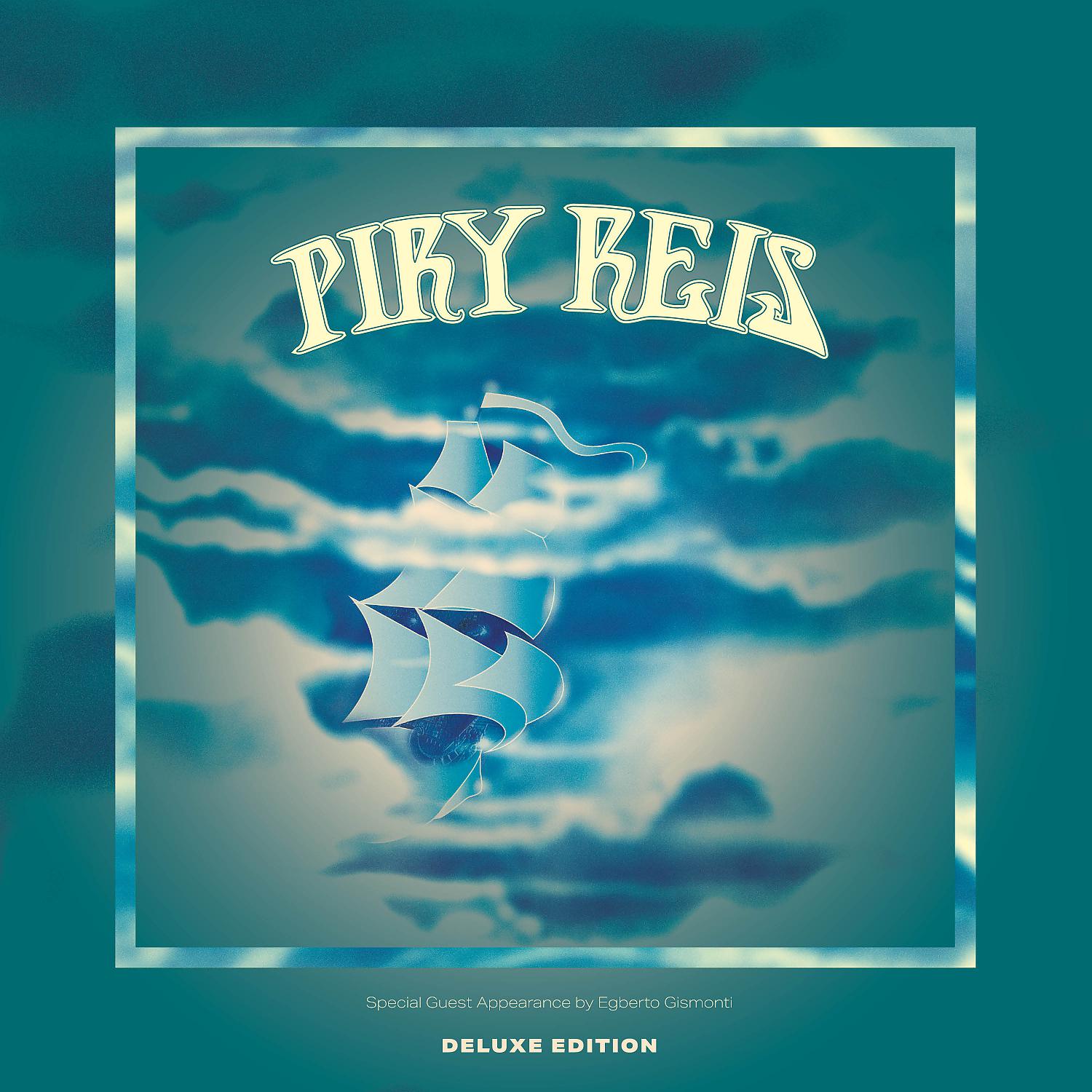 Постер альбома Piry Reis (Deluxe Edition)