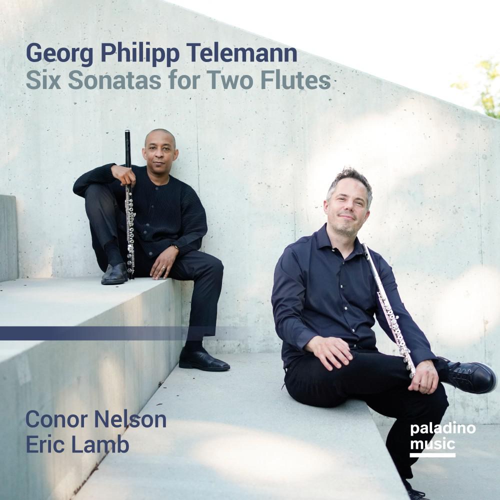 Постер альбома Georg Philipp Telemann: Six Sonatas for Two Flutes
