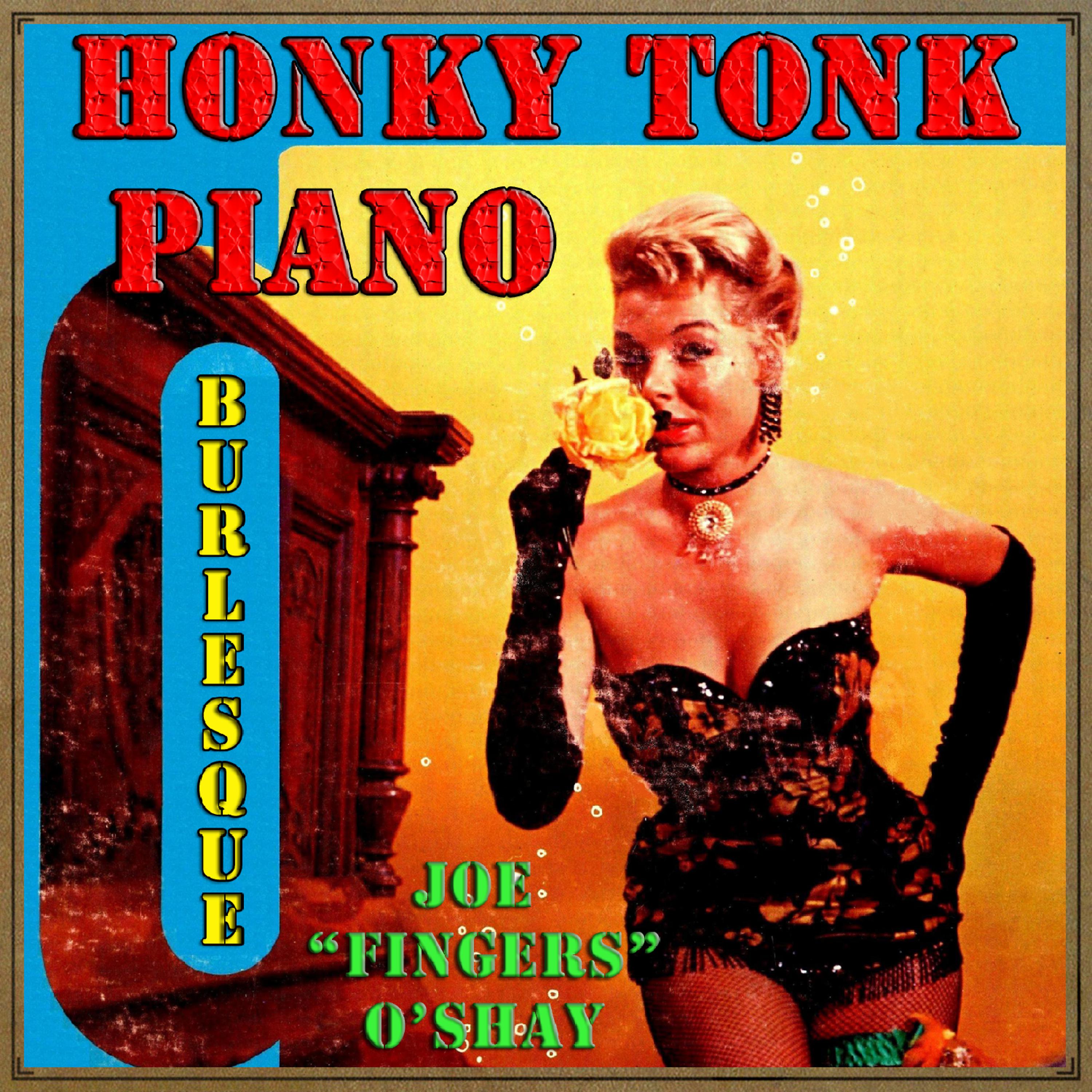 Постер альбома Vintage Honky Tonk Piano Burlesque