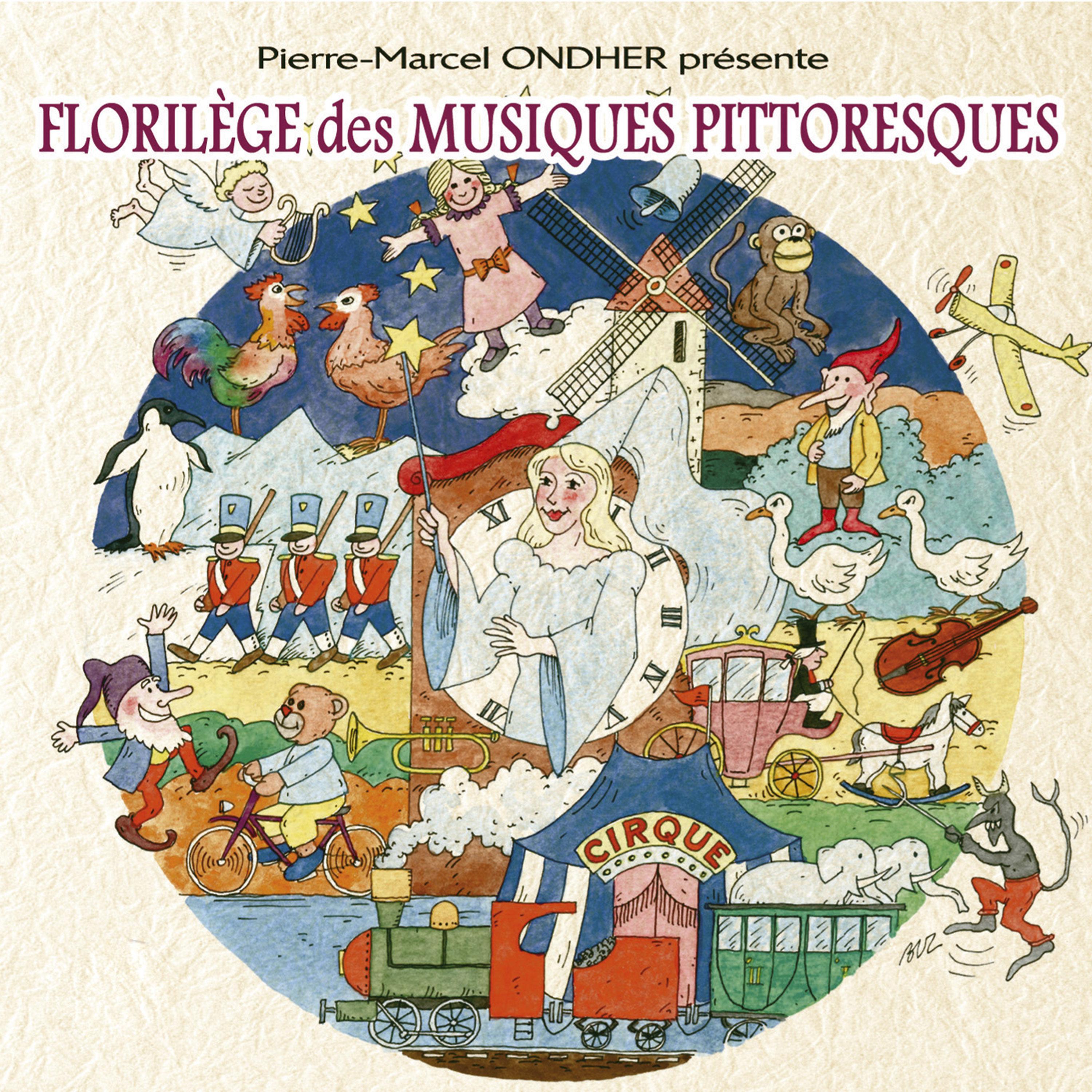 Постер альбома Pierre-Marcel Ondher présente "Florilège des musiques pittoresques"