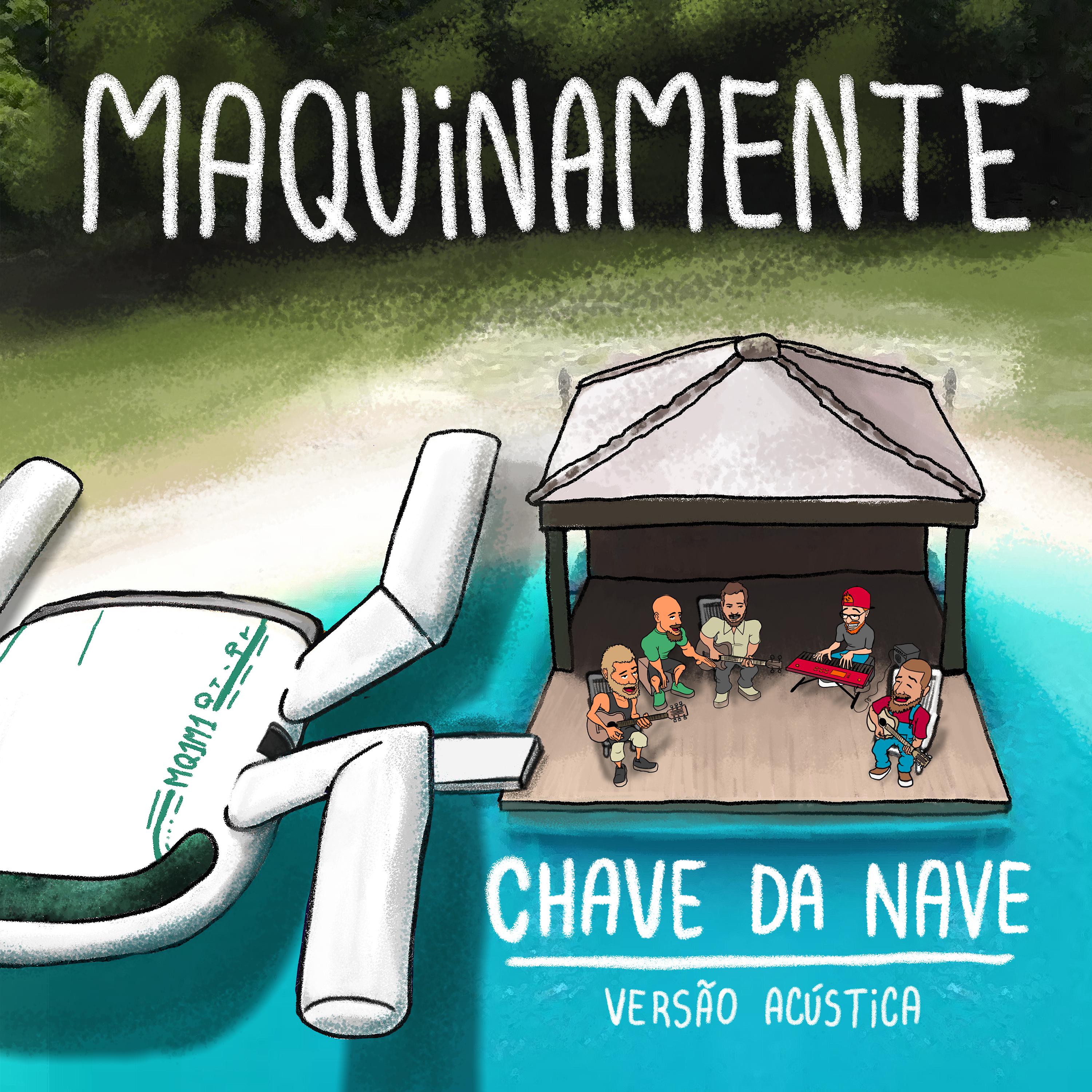 Постер альбома Chave da Nave (Versão Acústica)