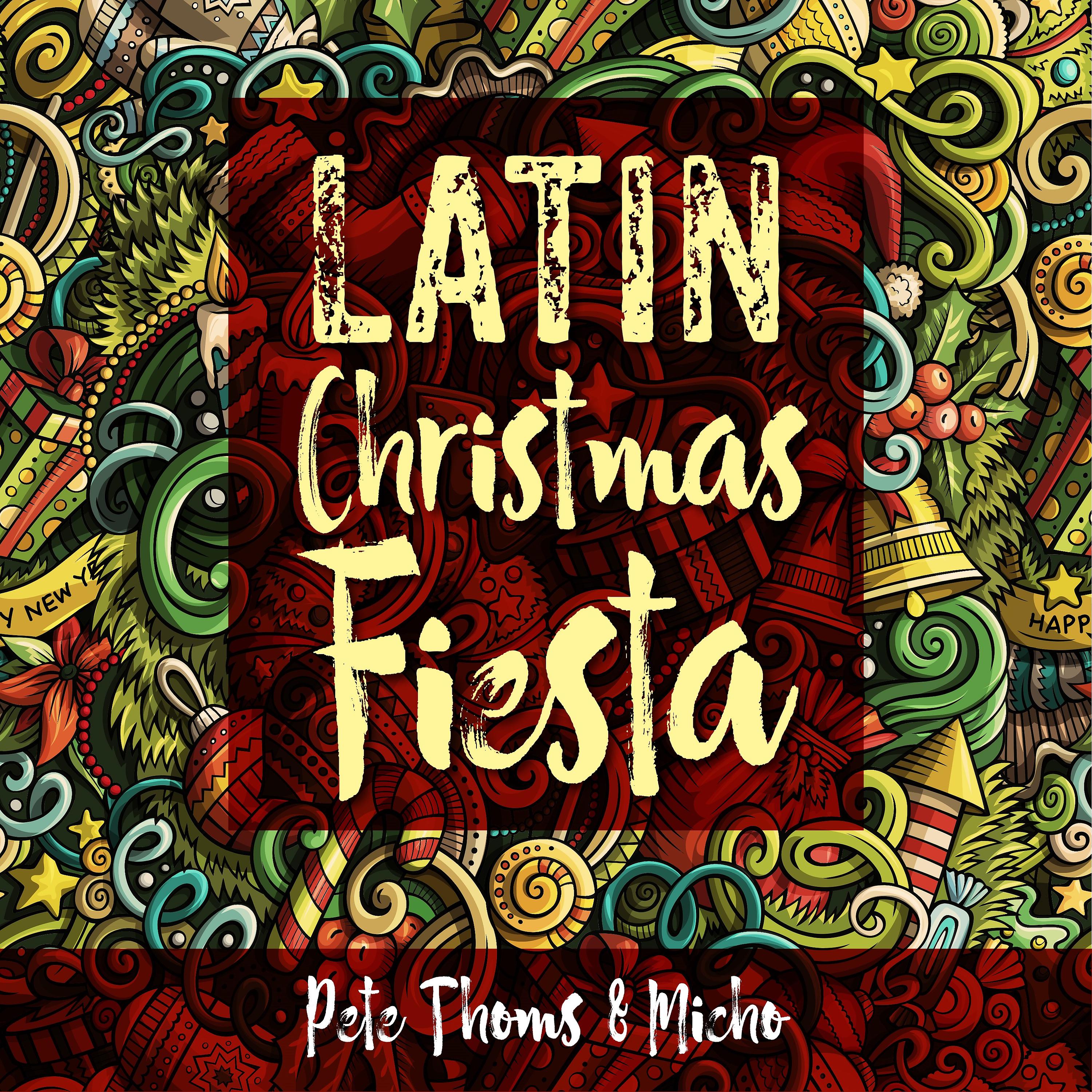 Постер альбома Latin Christmas Fiesta