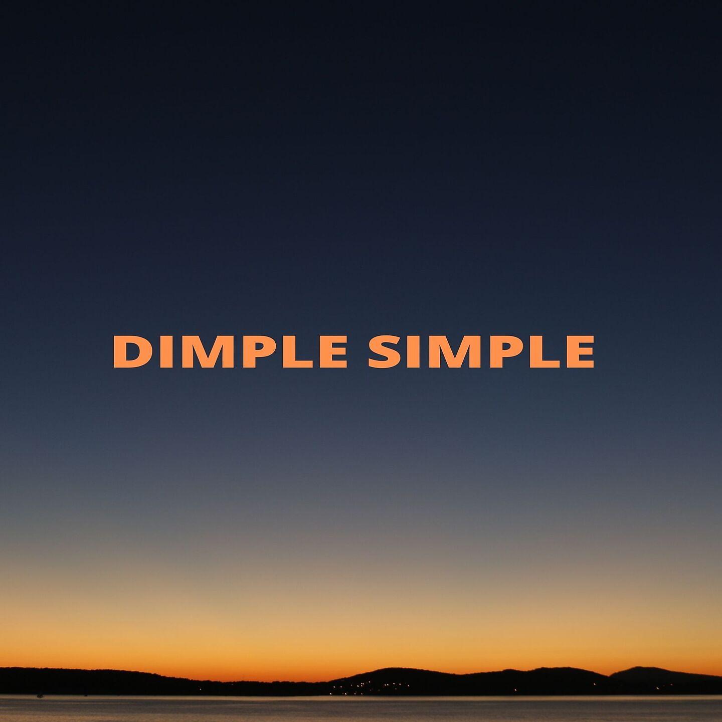 Постер альбома Dimple Simple