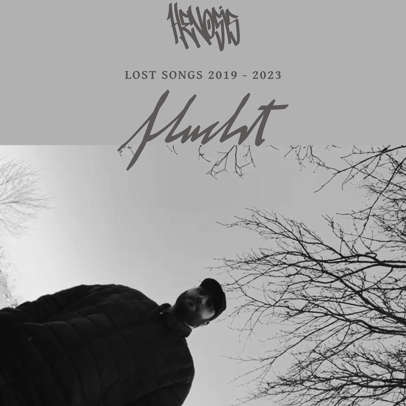 Постер альбома Flucht (Lost Songs 2019-2023)