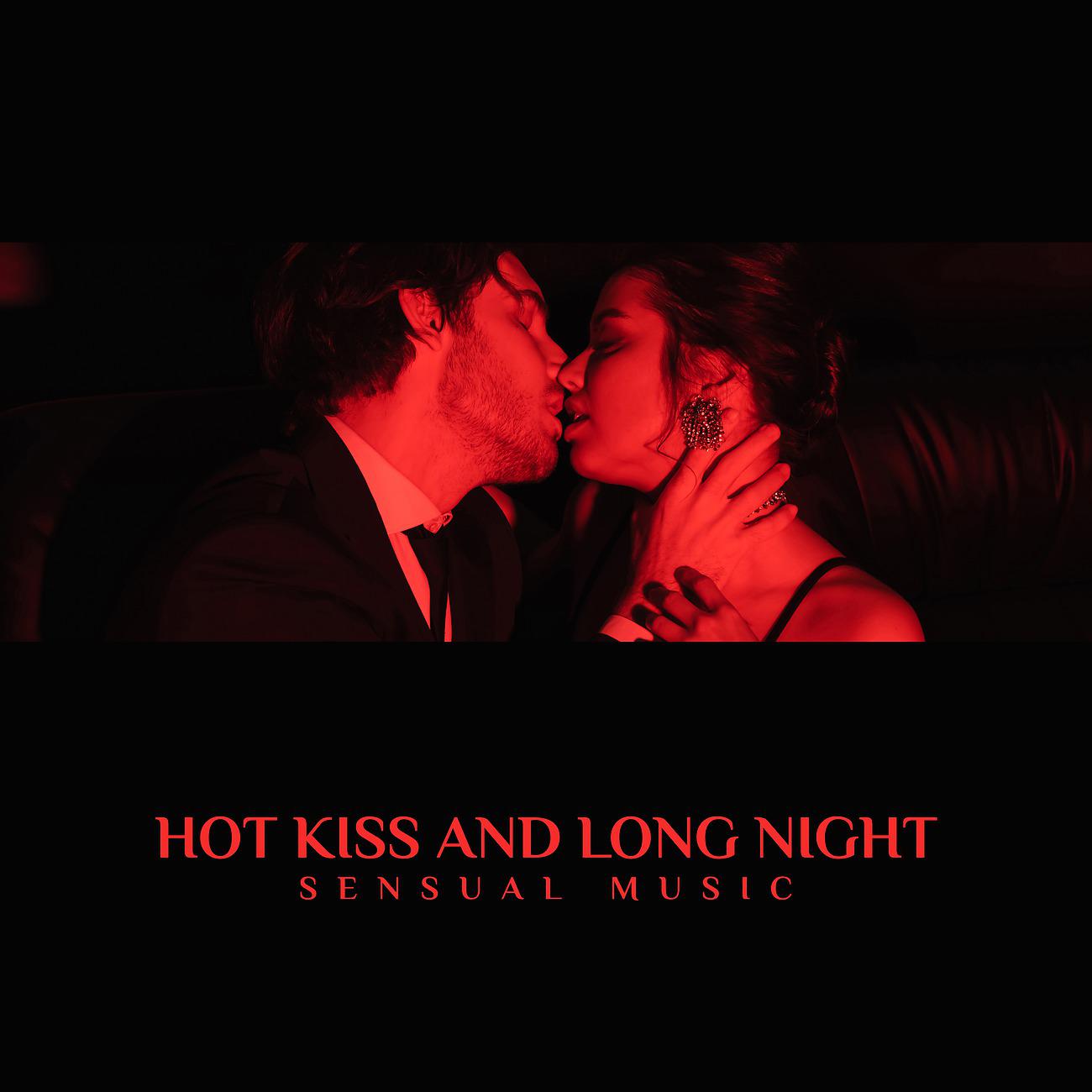 Постер альбома Hot Kiss and Long Night