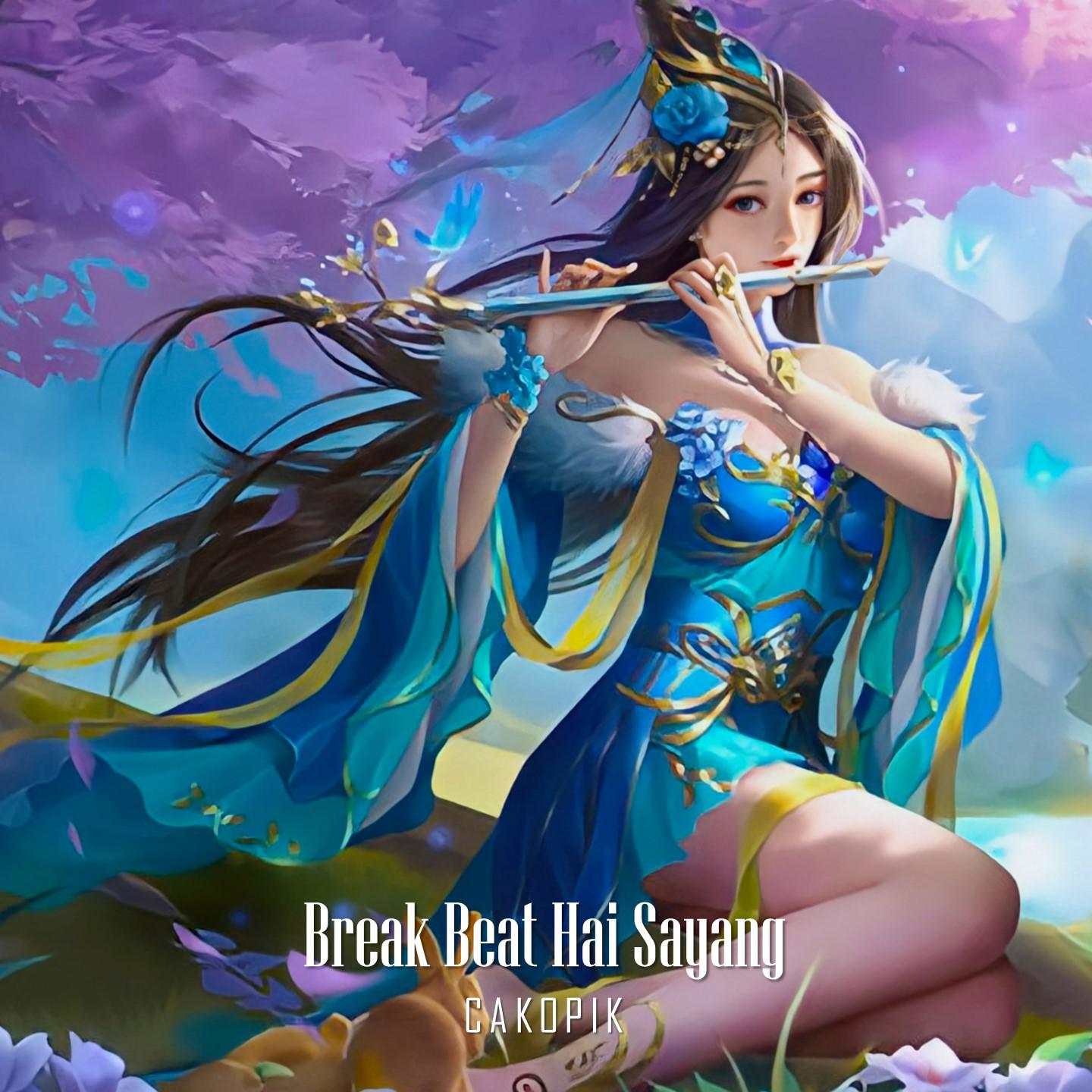 Постер альбома Break Beat Hai Sayang