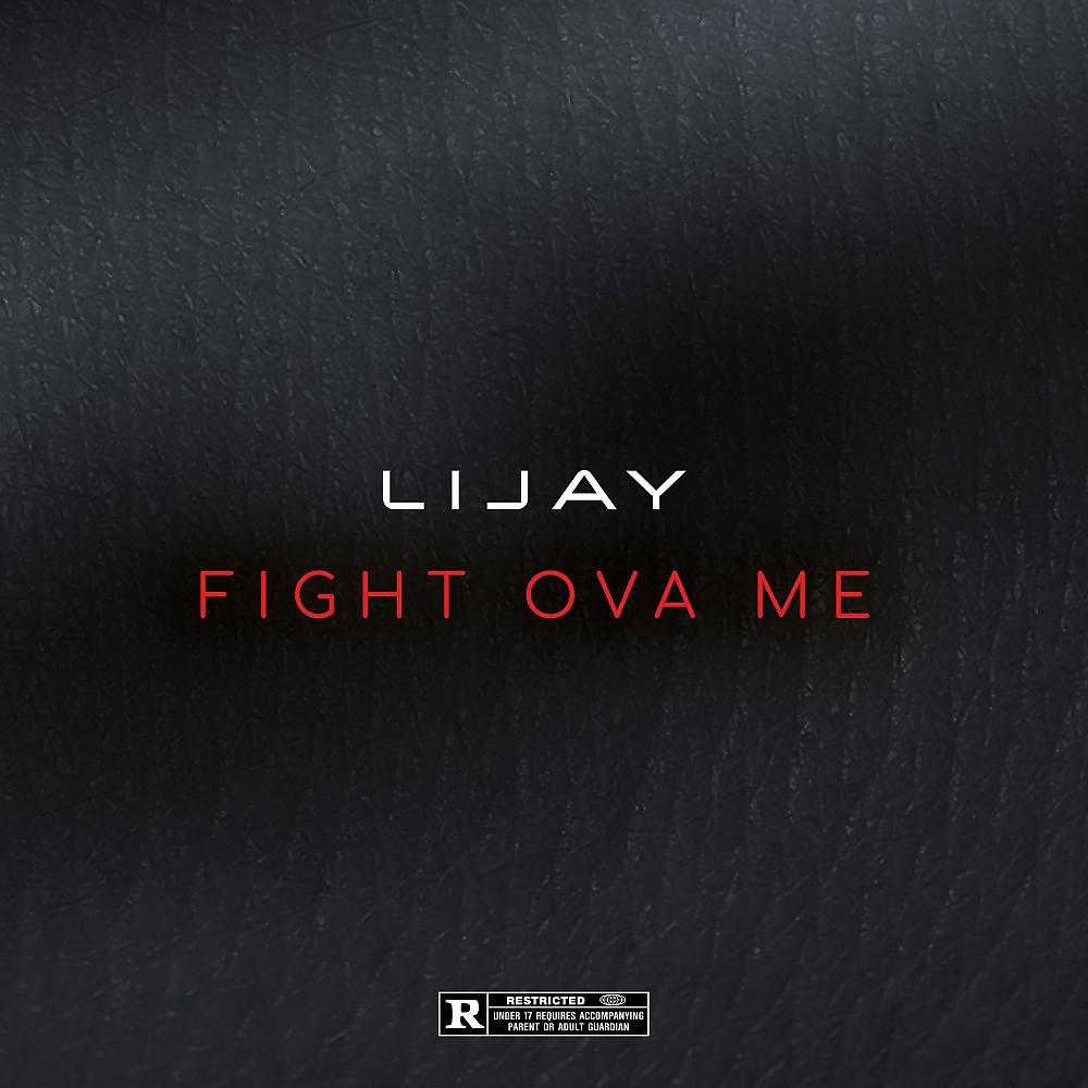 Постер альбома Fight Ova Me