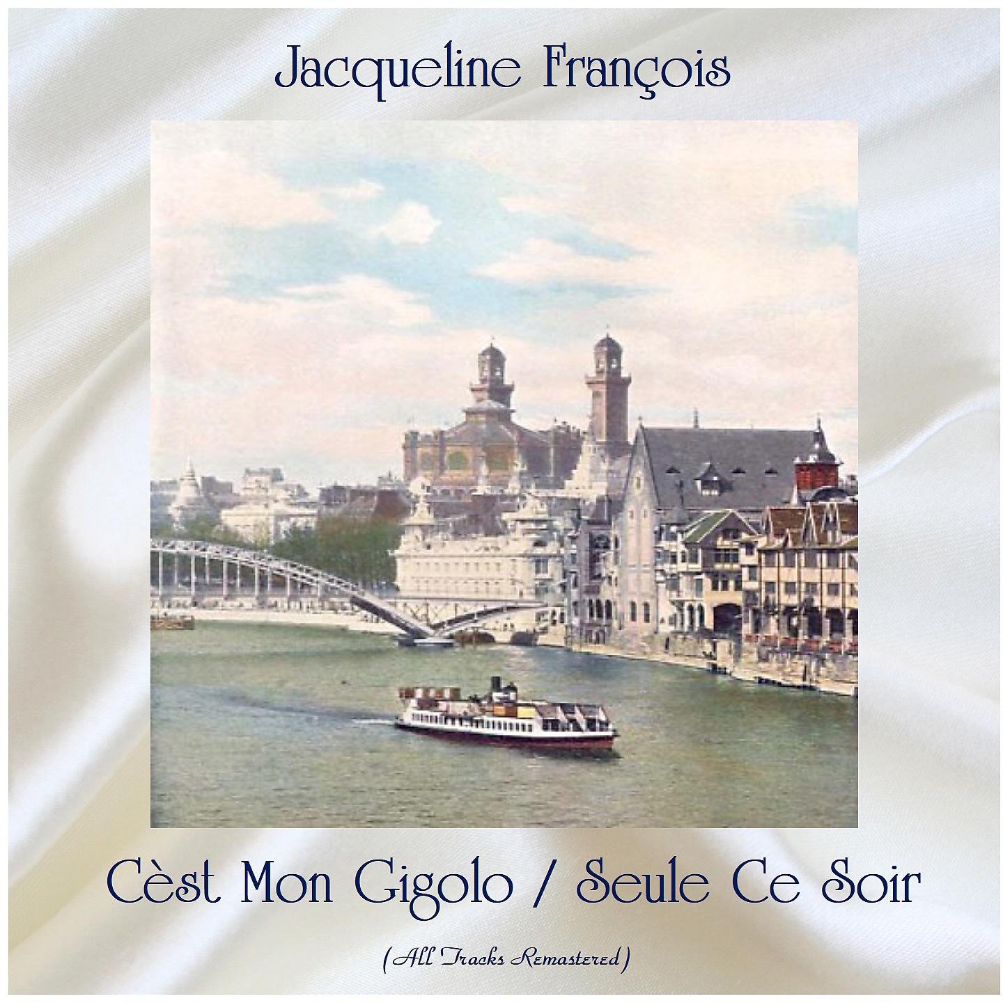 Постер альбома Cèst Mon Gigolo / Seule Ce Soir