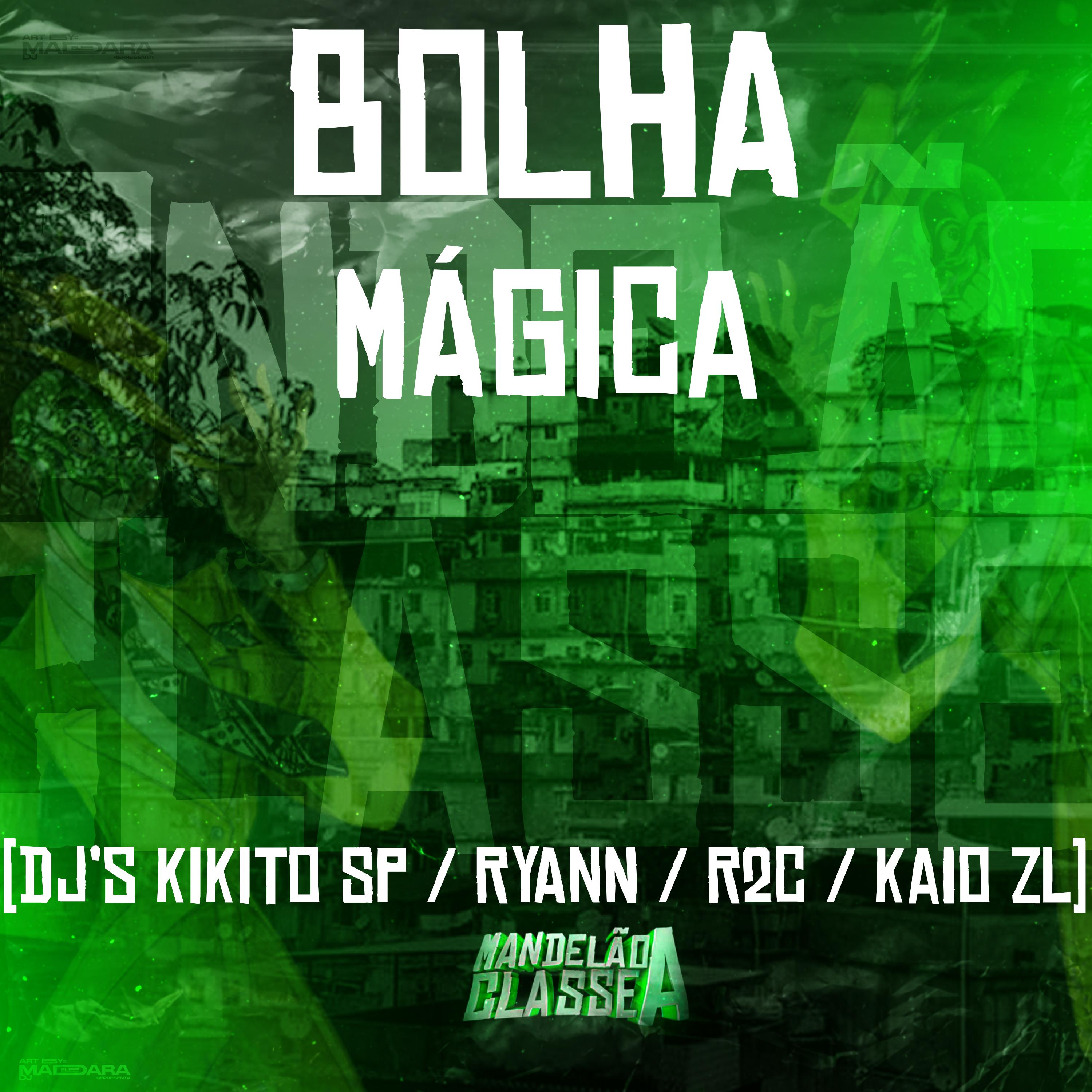 Постер альбома Bolha Mágica