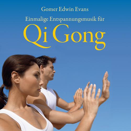 Постер альбома Qi Gong - Einmalige Entspannungsmusik