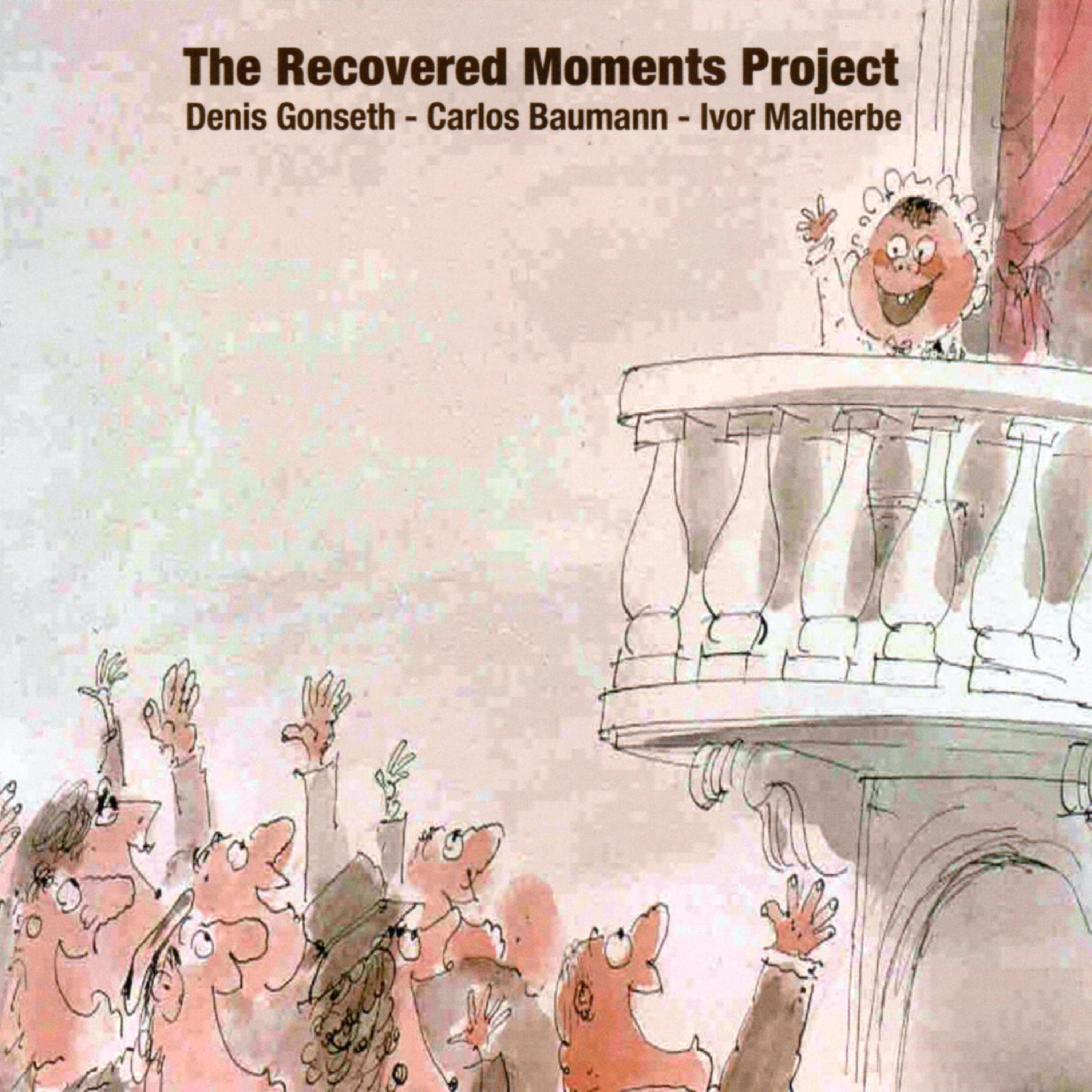 Постер альбома The Recovered Moments Project, Vol. 2: Swinging