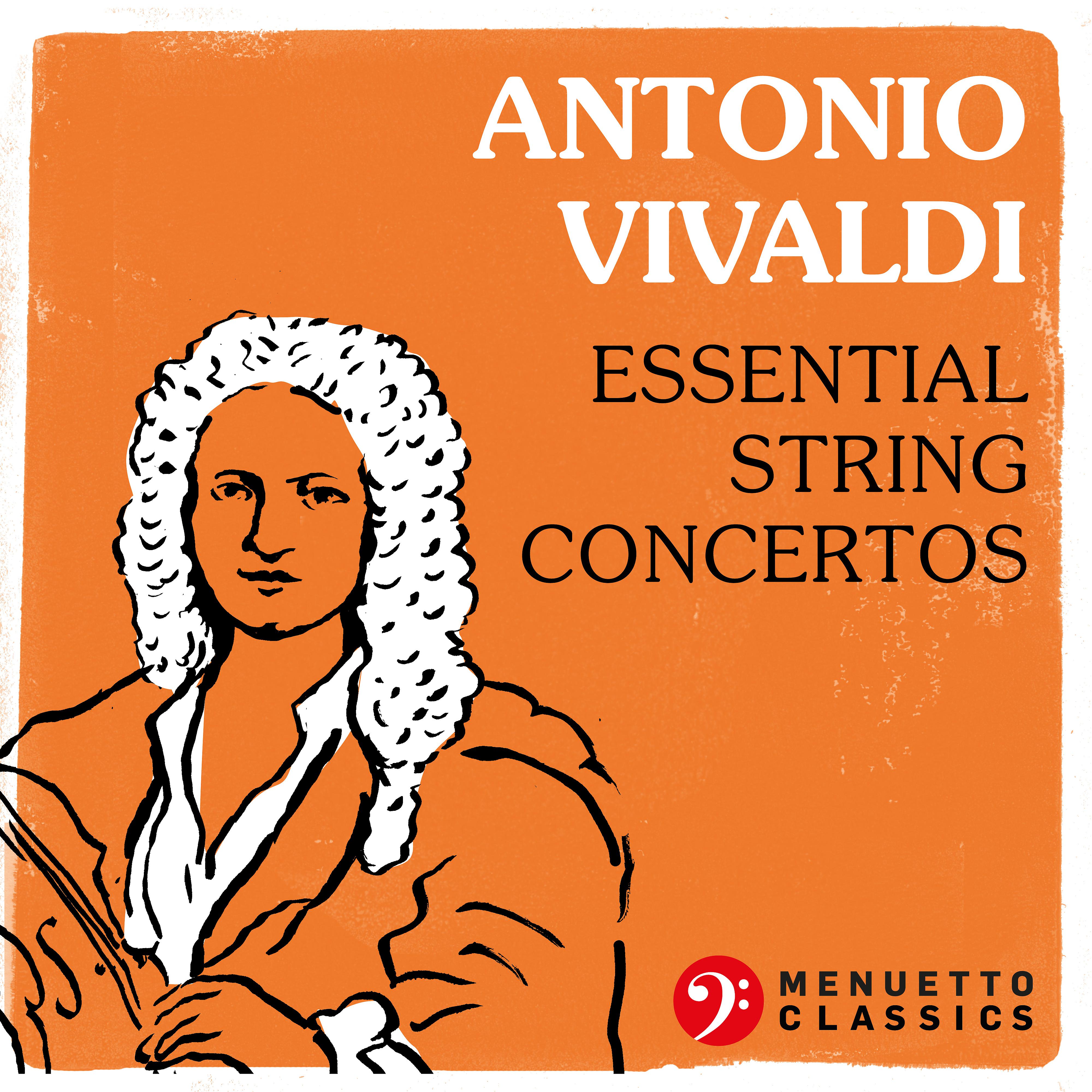 Постер альбома Antonio Vivaldi: Essential String Concertos