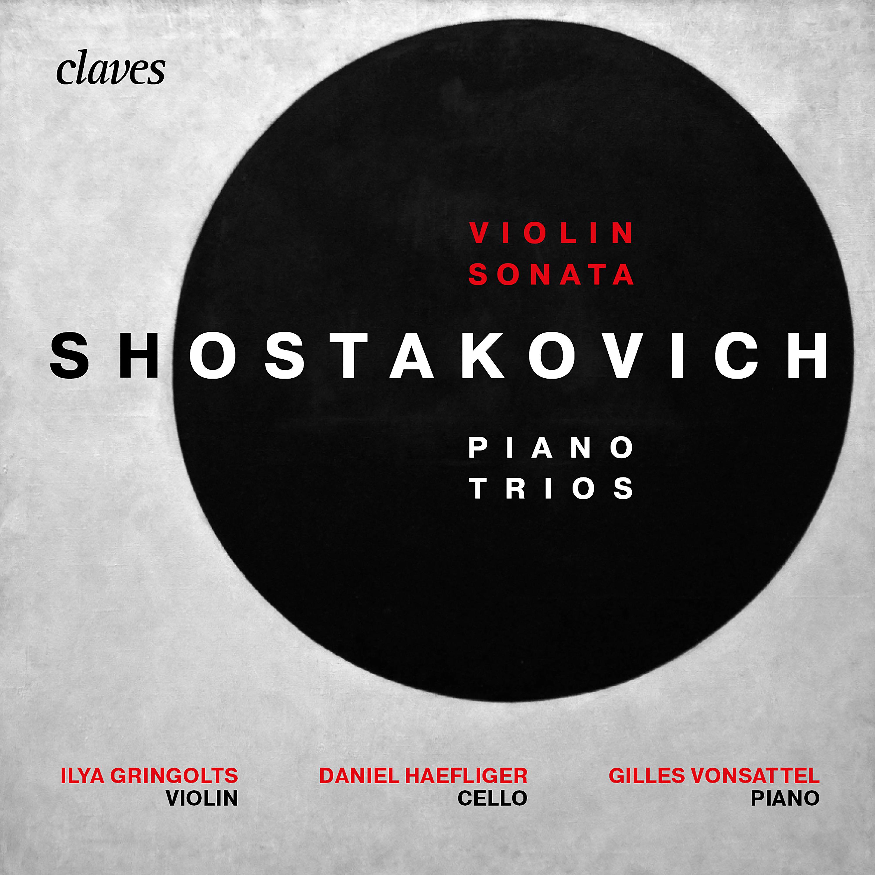 Постер альбома Shostakovich : Piano Trios Op. 8, Op. 67 & Violin Sonata, Op. 134