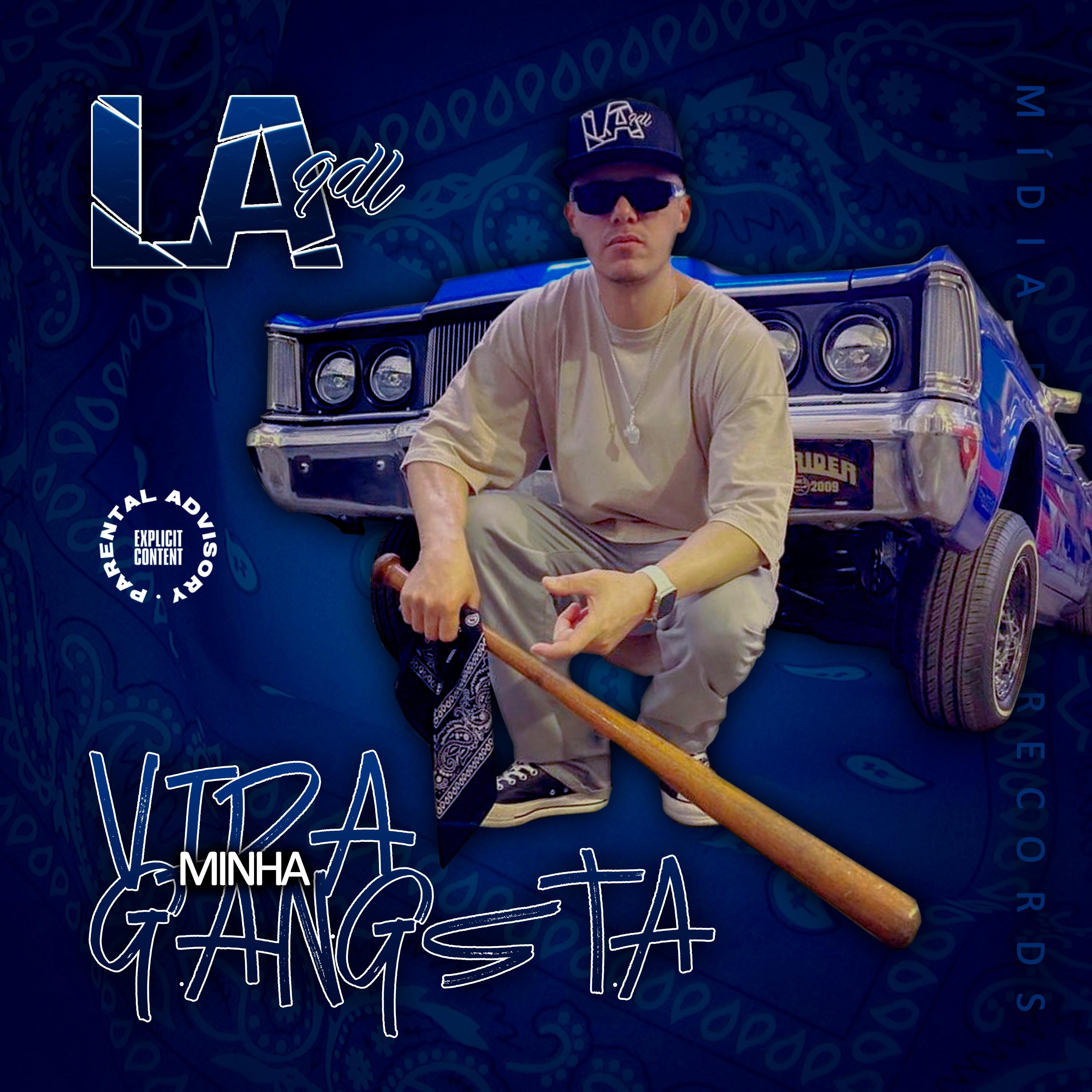 Постер альбома Minha Vida Gangsta