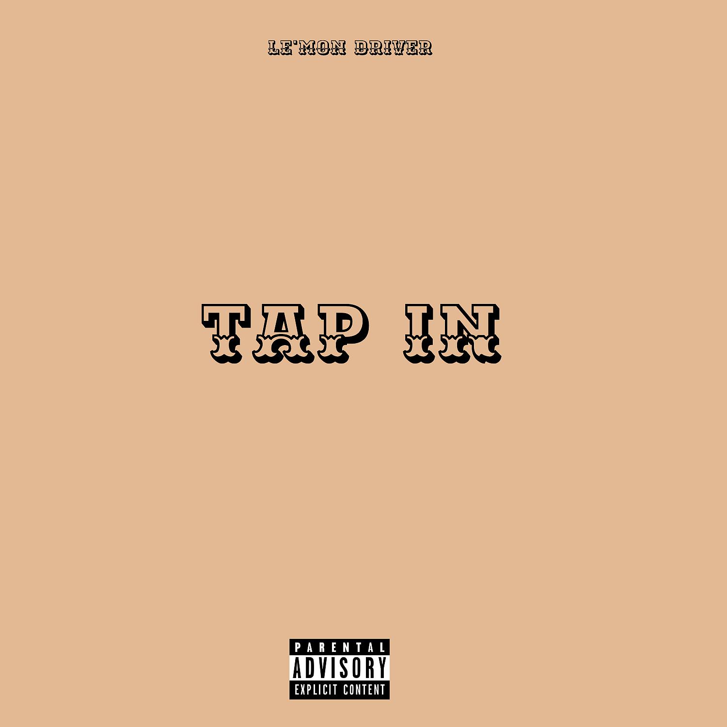 Постер альбома Tap In (Remix)