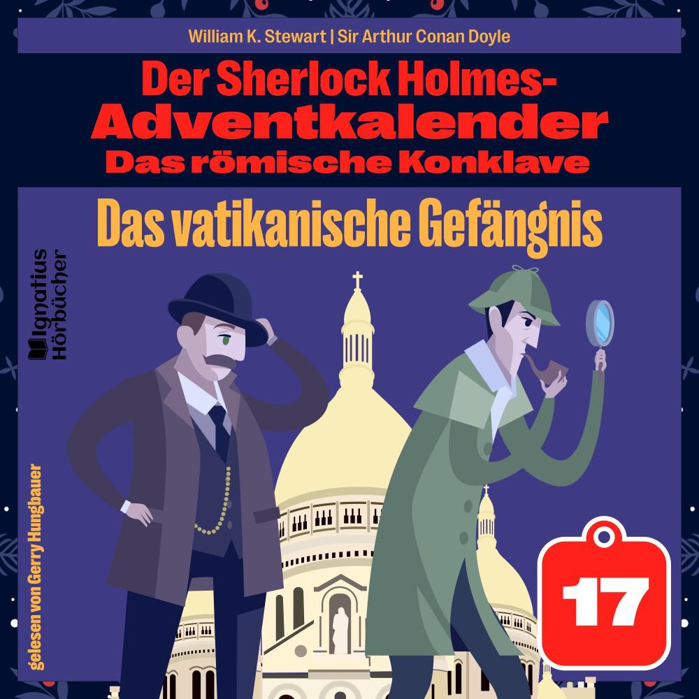 Постер альбома Das vatikanische Gefängnis (Der Sherlock Holmes-Adventkalender: Das römische Konklave, Folge 17)