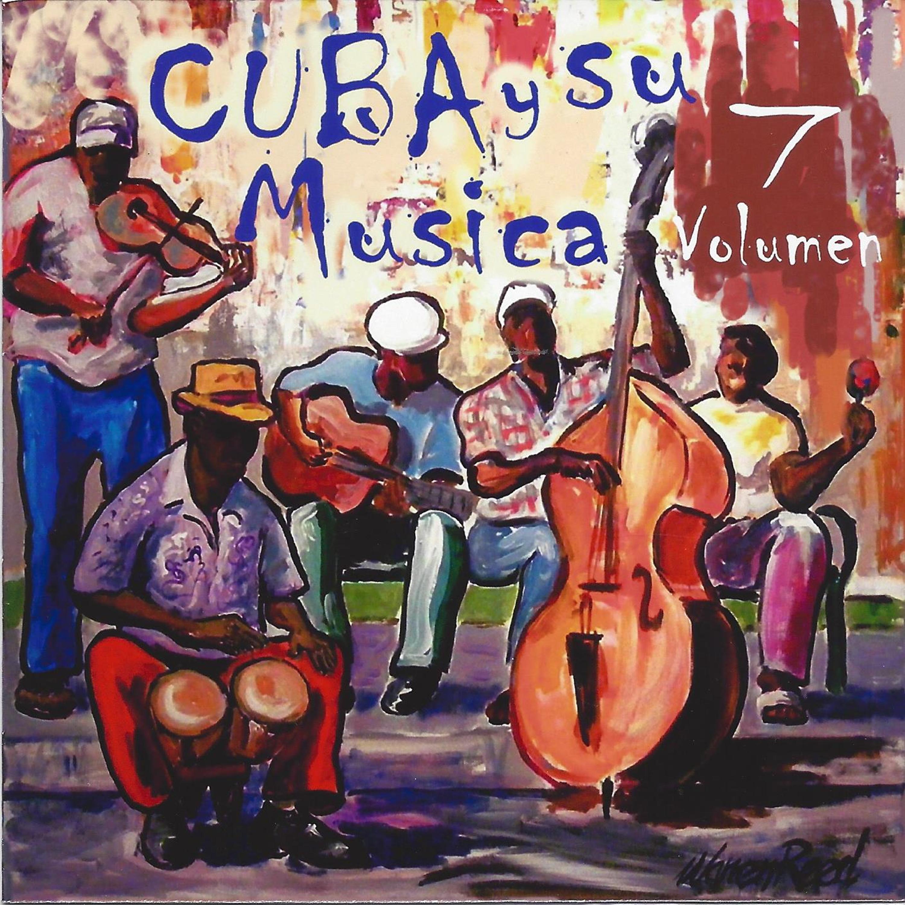Постер альбома Cuba y Su Musica, Vol. 7