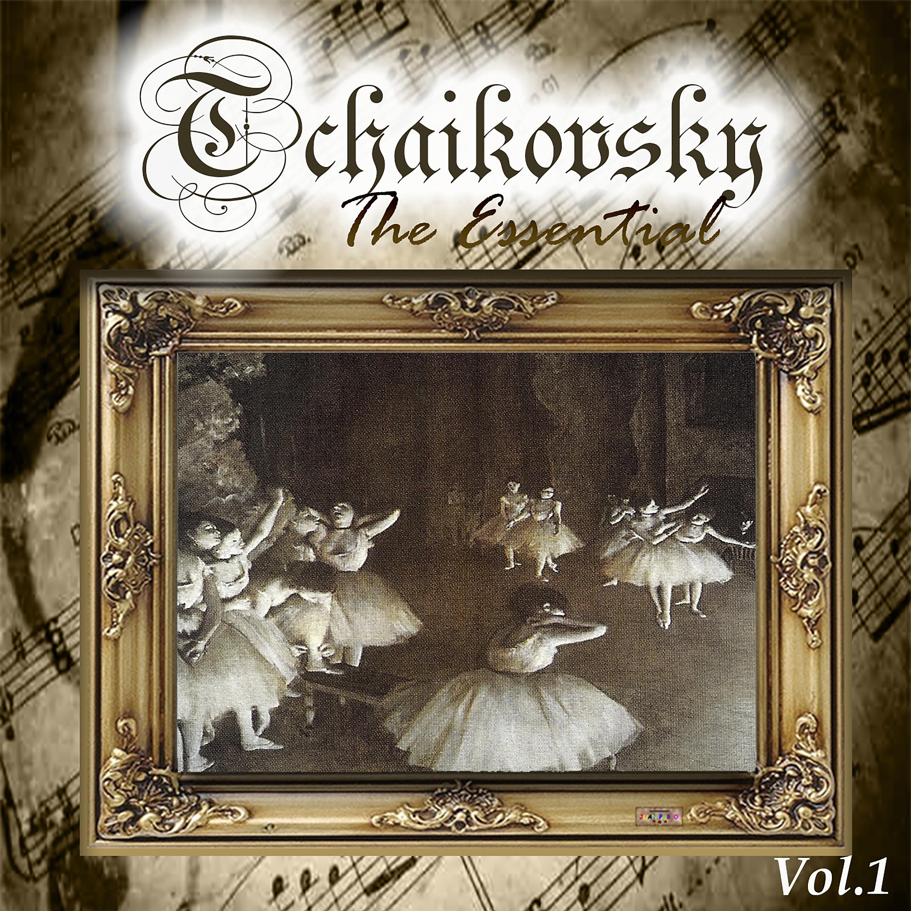 Постер альбома Tchaikovsky - The Essential, Vol. 1