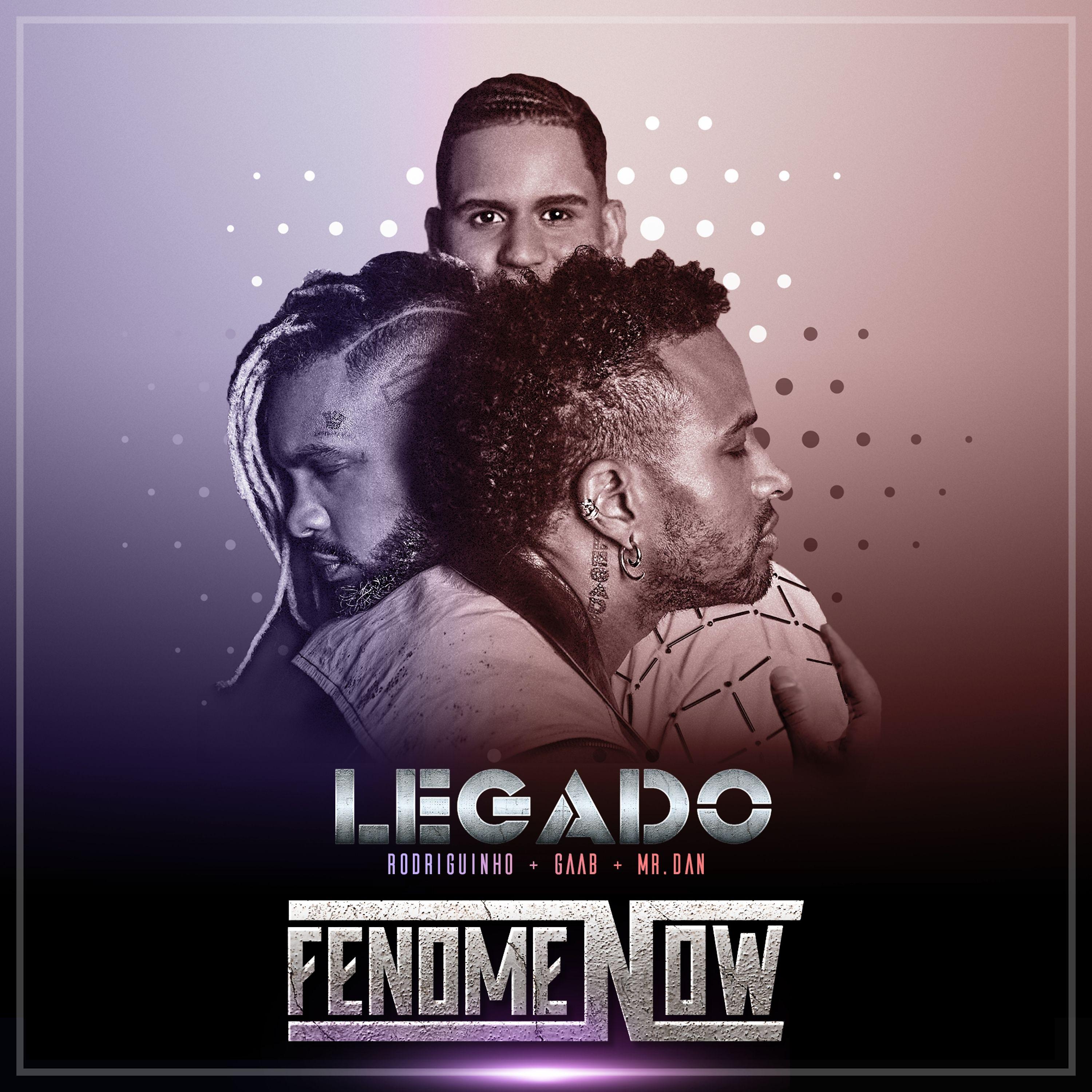 Постер альбома Legado FenomeNow