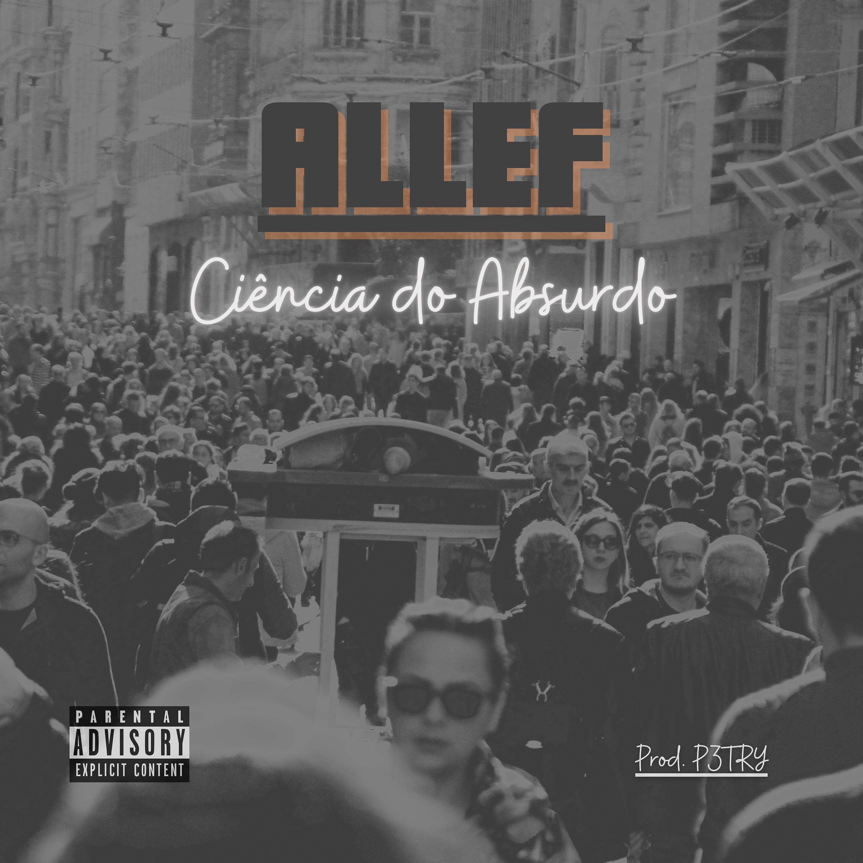 Постер альбома Ciência do Absurdo