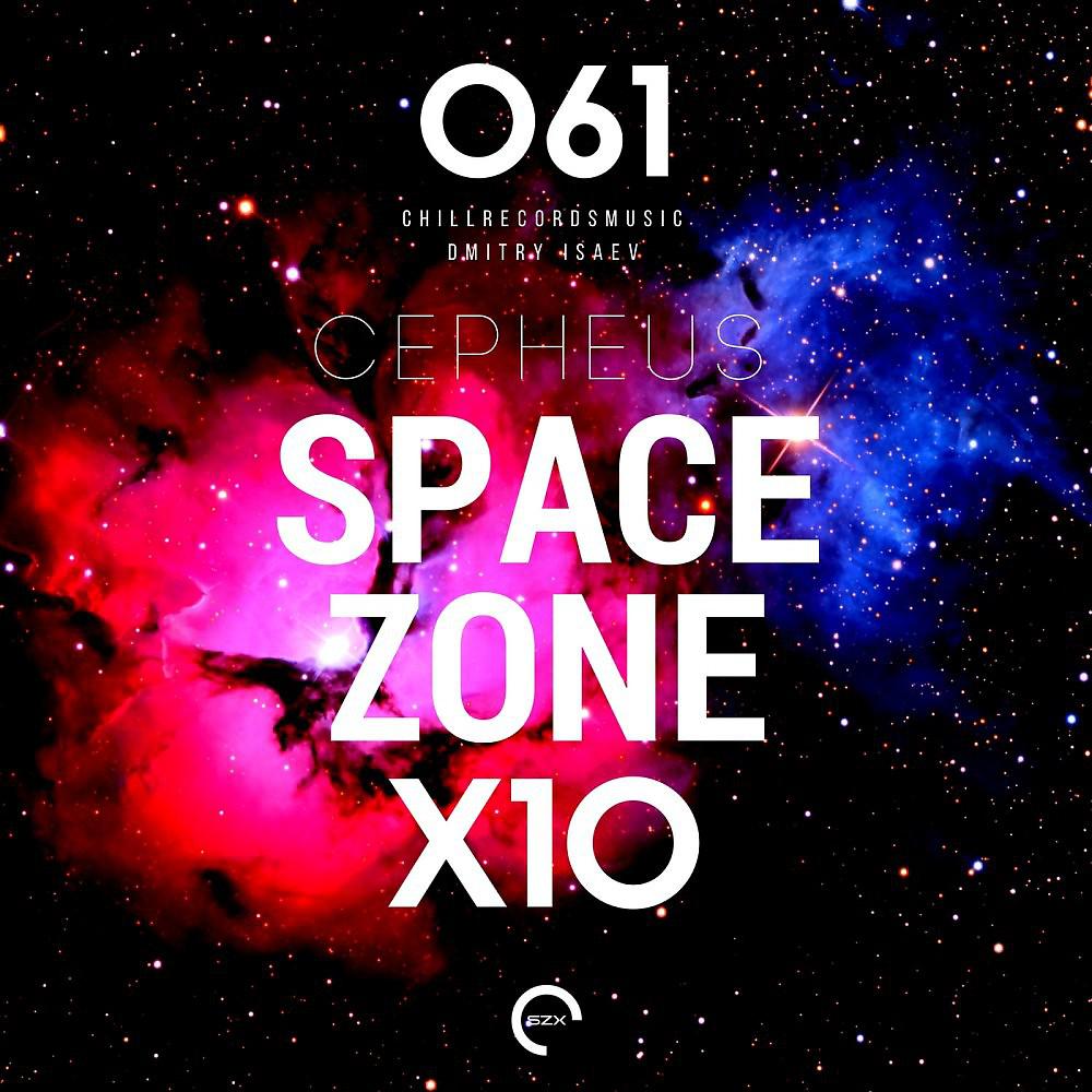 Постер альбома Space Zone X10 Cepheus