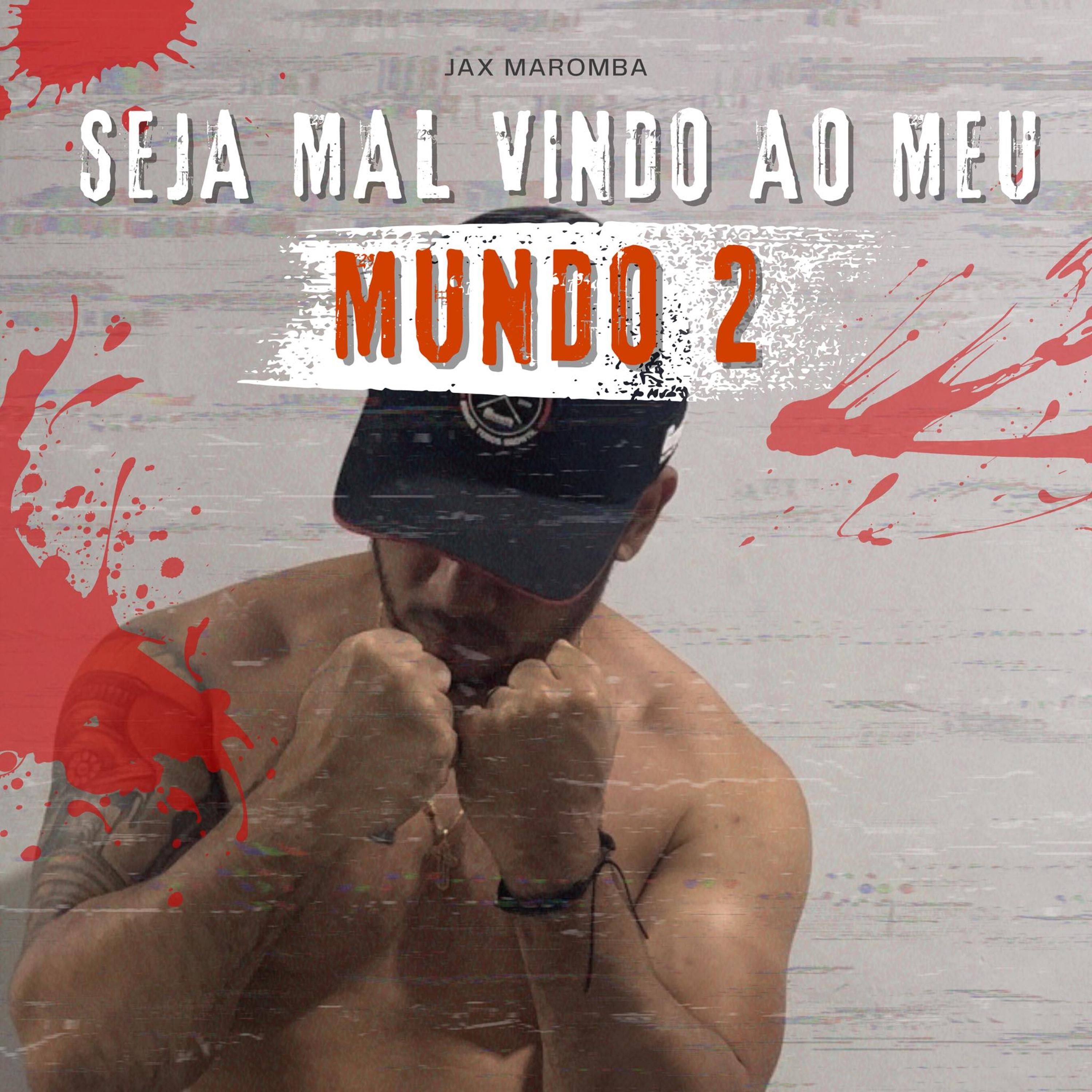 Постер альбома Seja Mal Vindo ao Meu Mundo 2