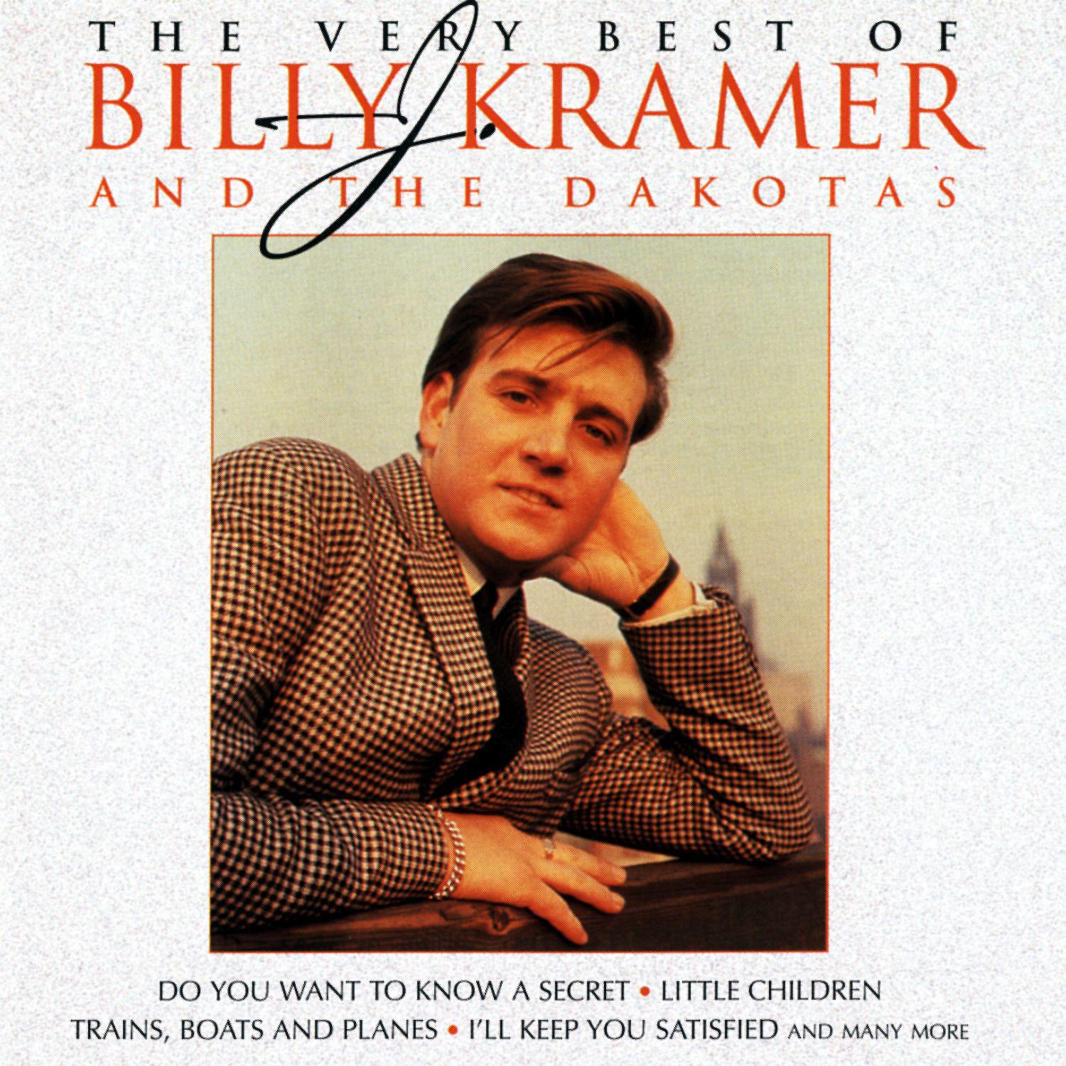 Постер альбома The Best Of Billy J Kramer
