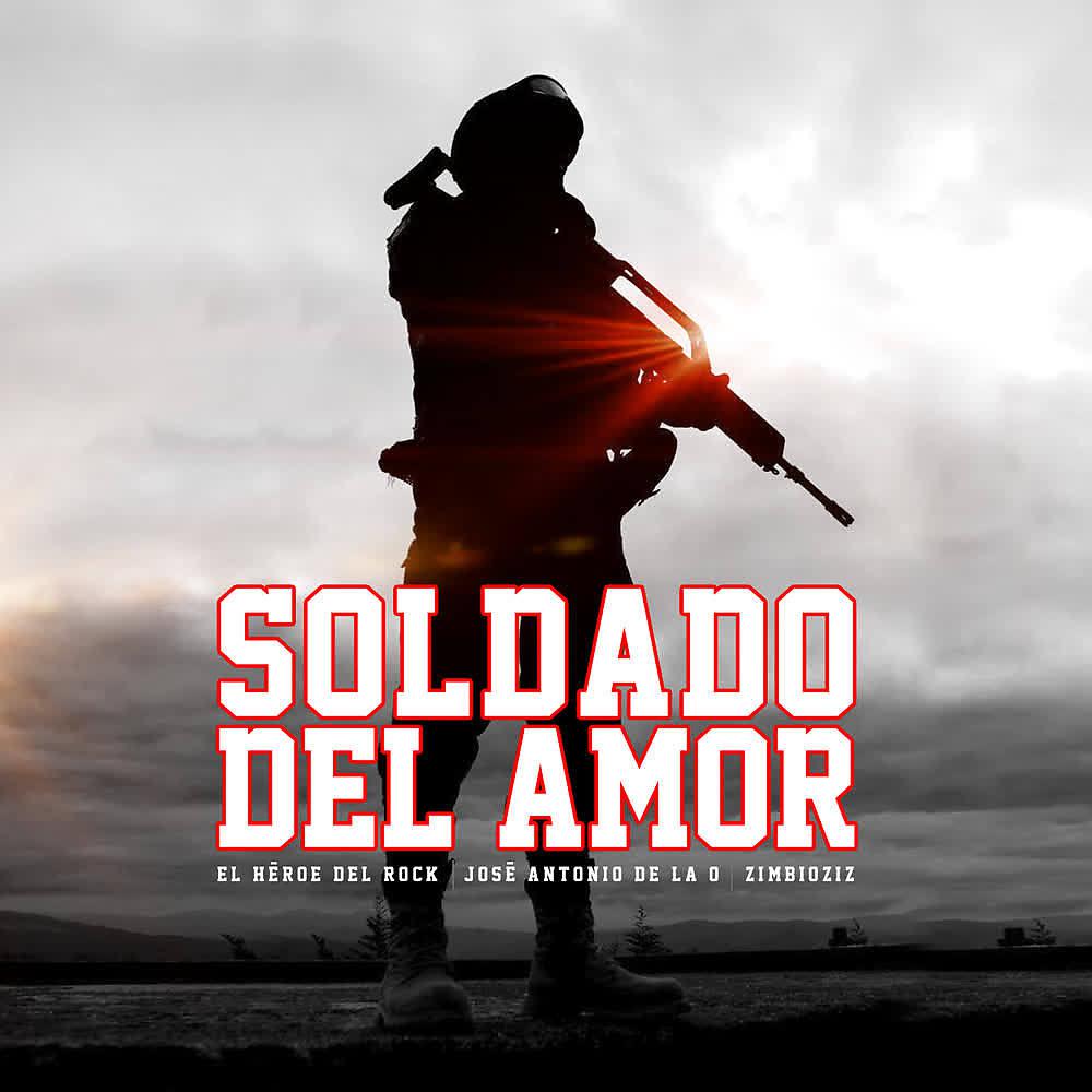 Постер альбома Soldado del Amor