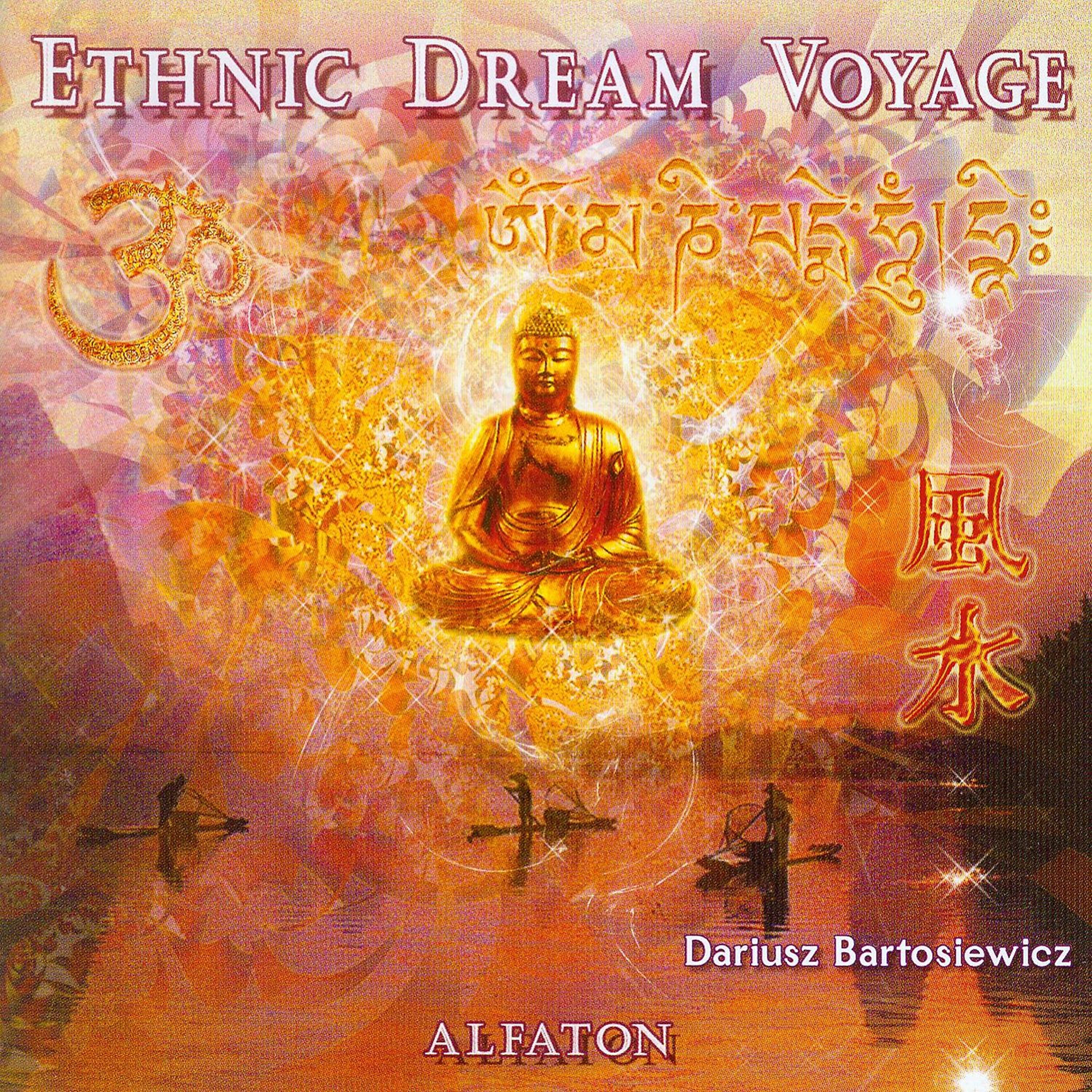 Постер альбома Ethnic Dream Voyage