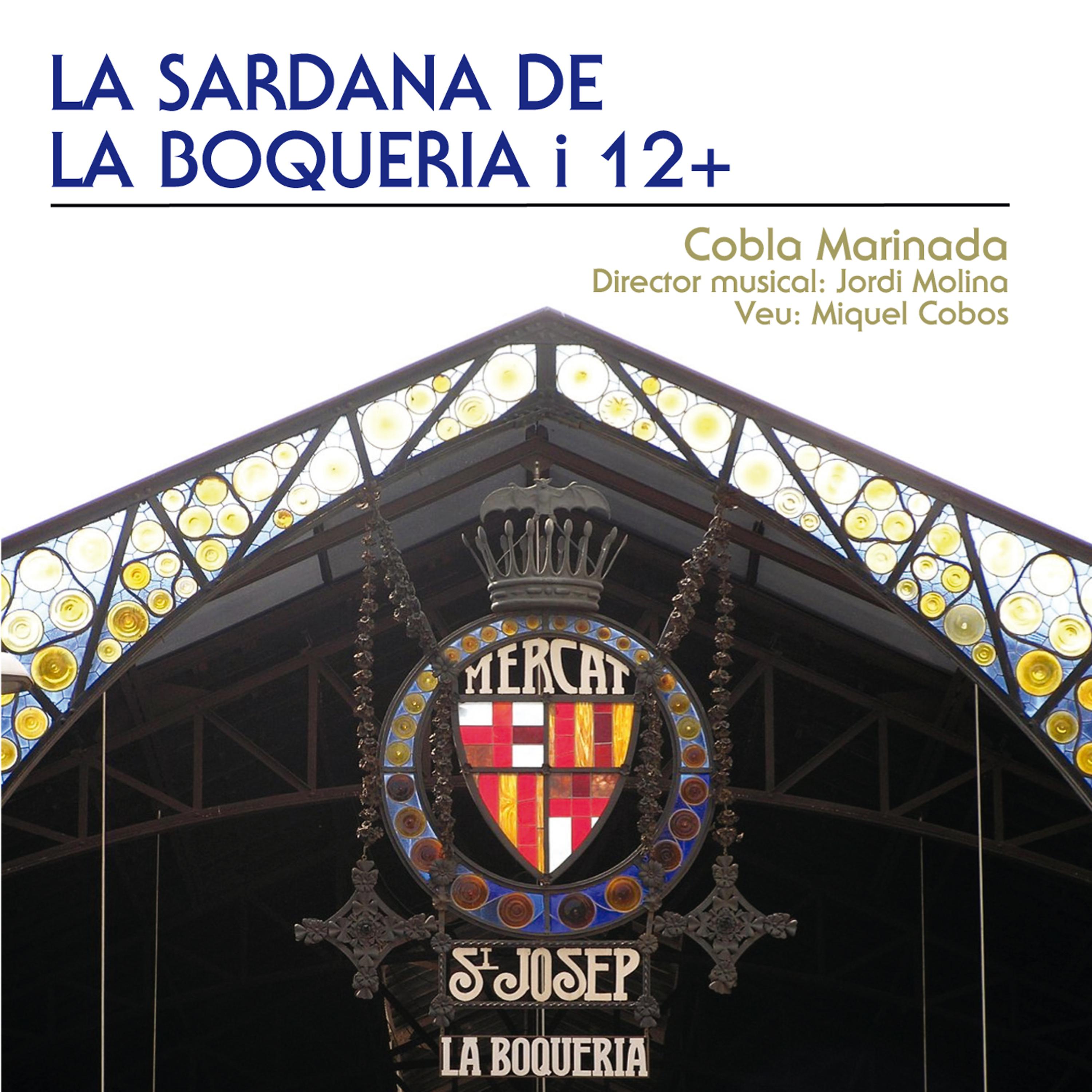 Постер альбома La Sardana De La Boquería I 12+