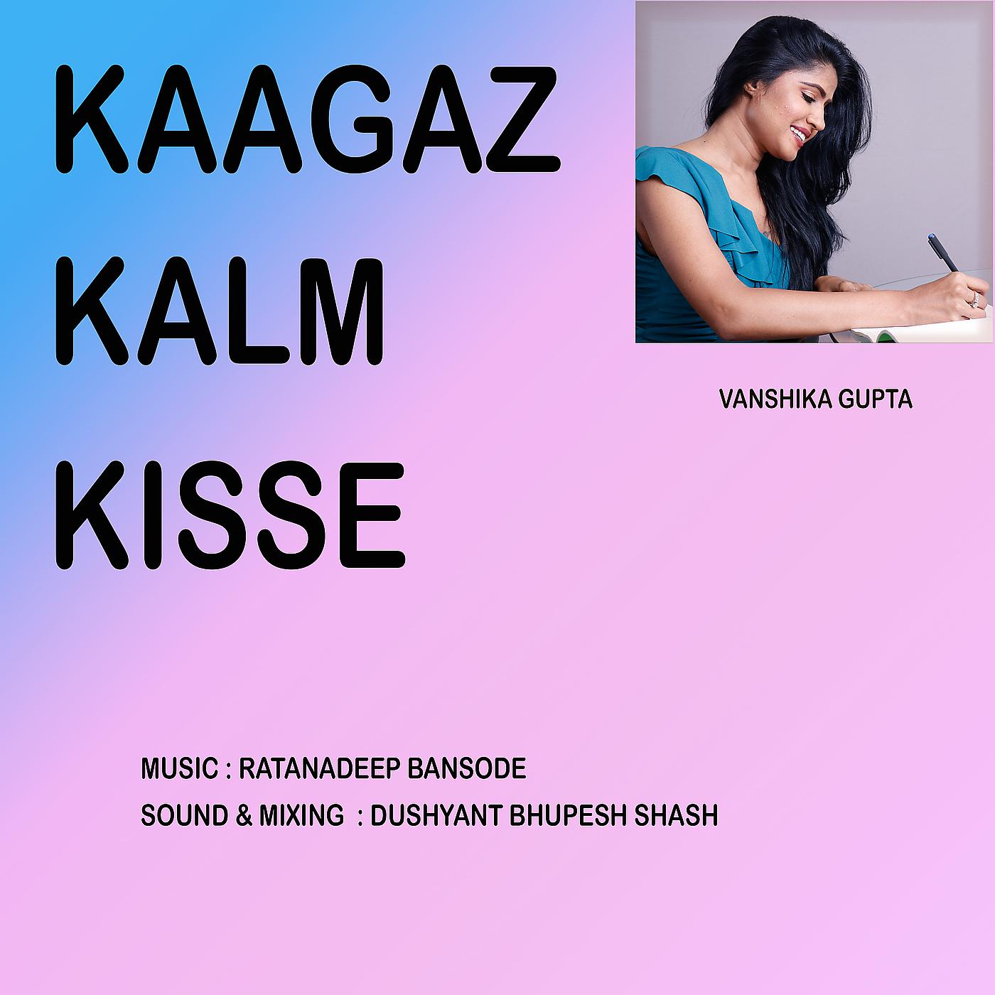Постер альбома Kaagaz Kalm Kisse