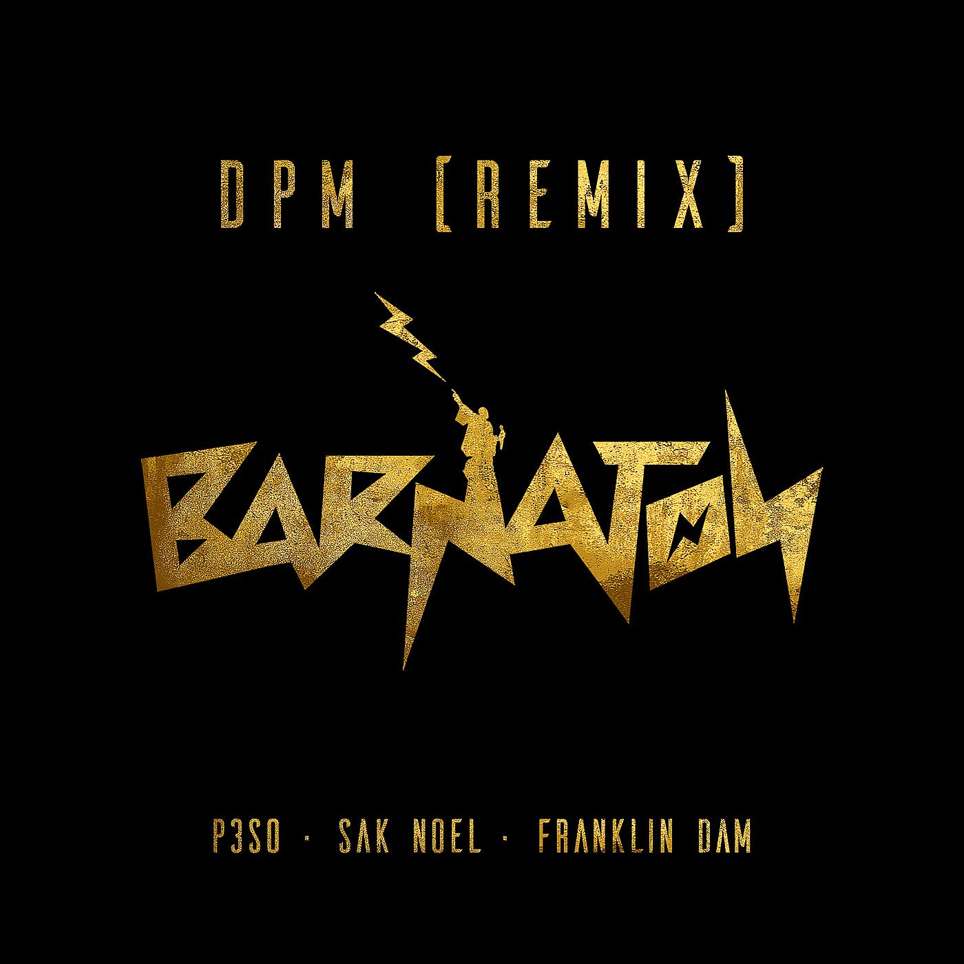 Постер альбома Dpm (Remix)