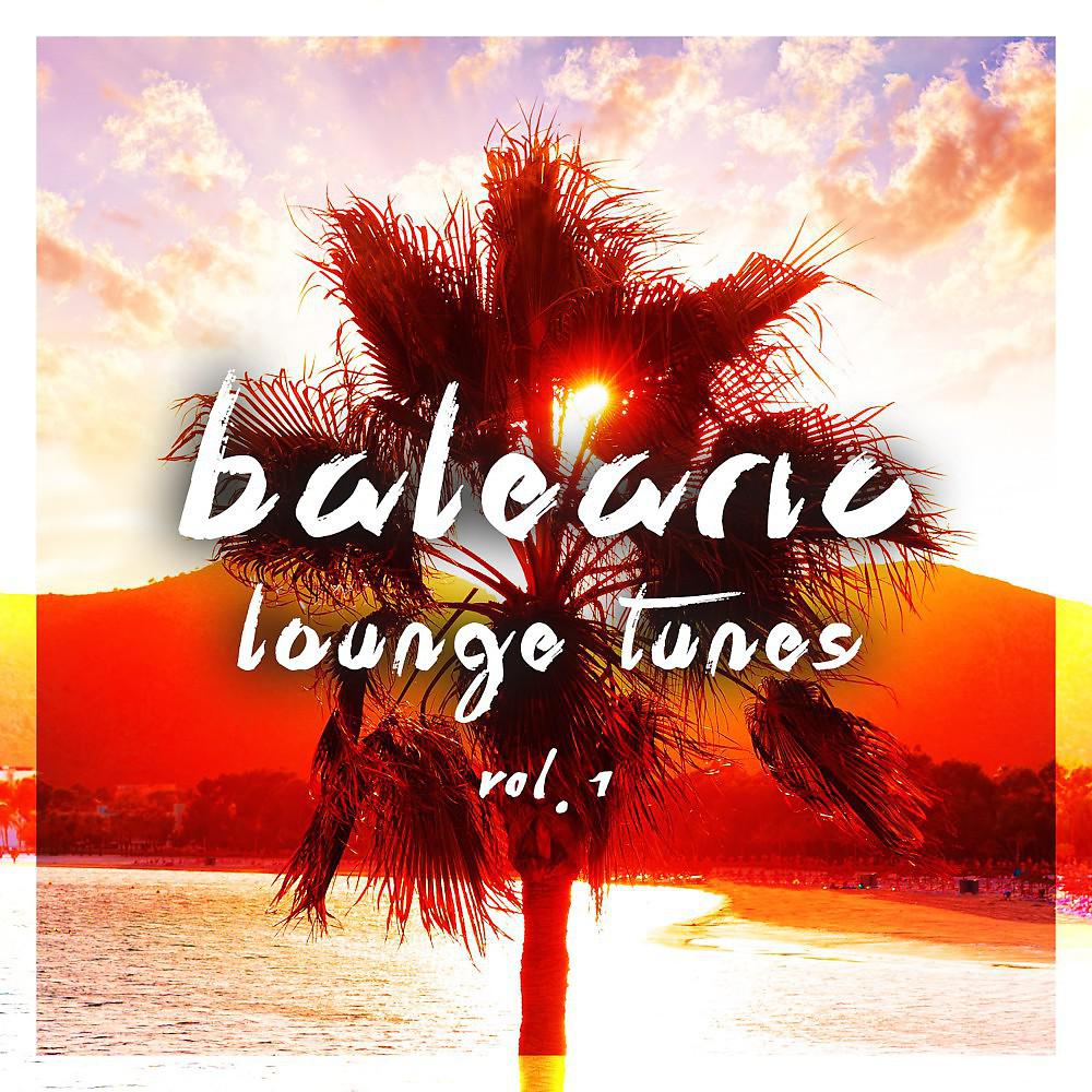 Постер альбома Balearic Lounge Tunes, Vol. 1