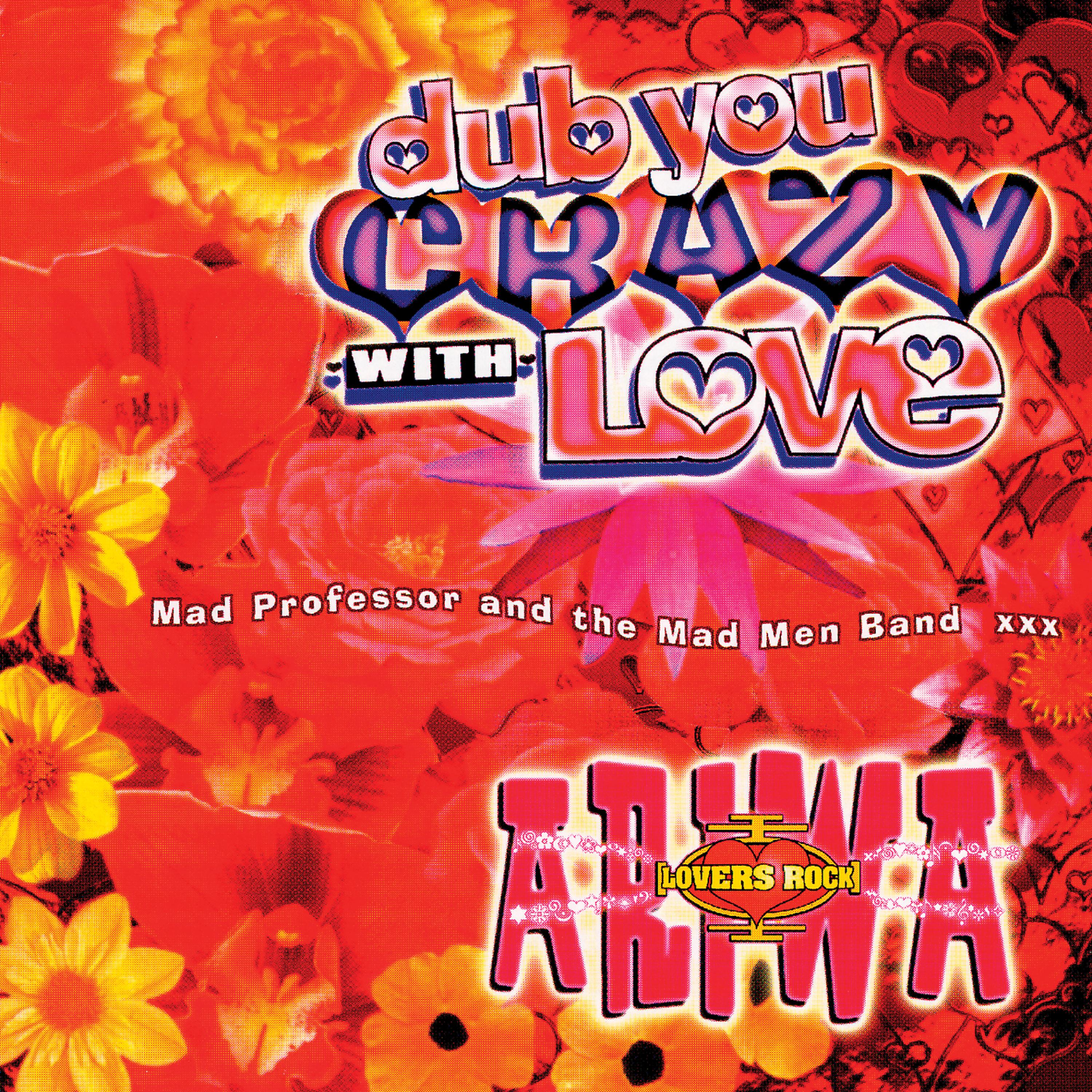 Постер альбома Dub You Crazy With Love (Part 2)
