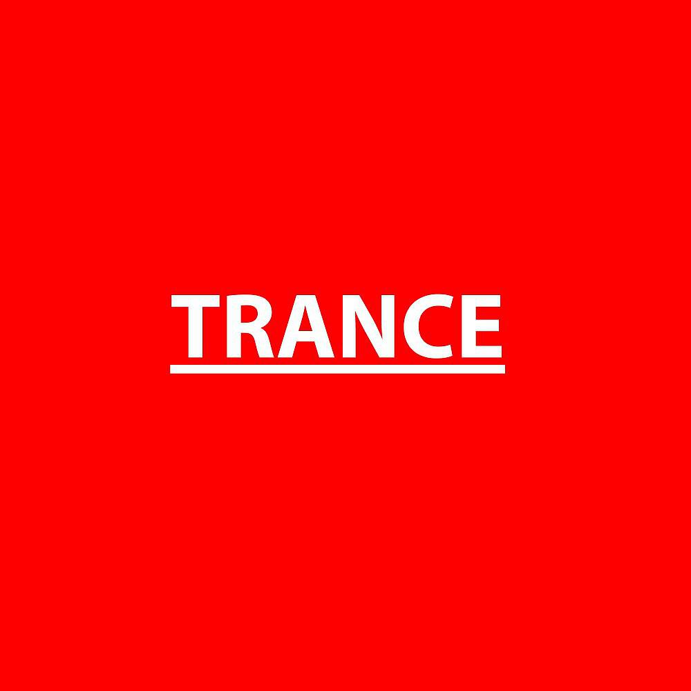 Постер альбома Trance