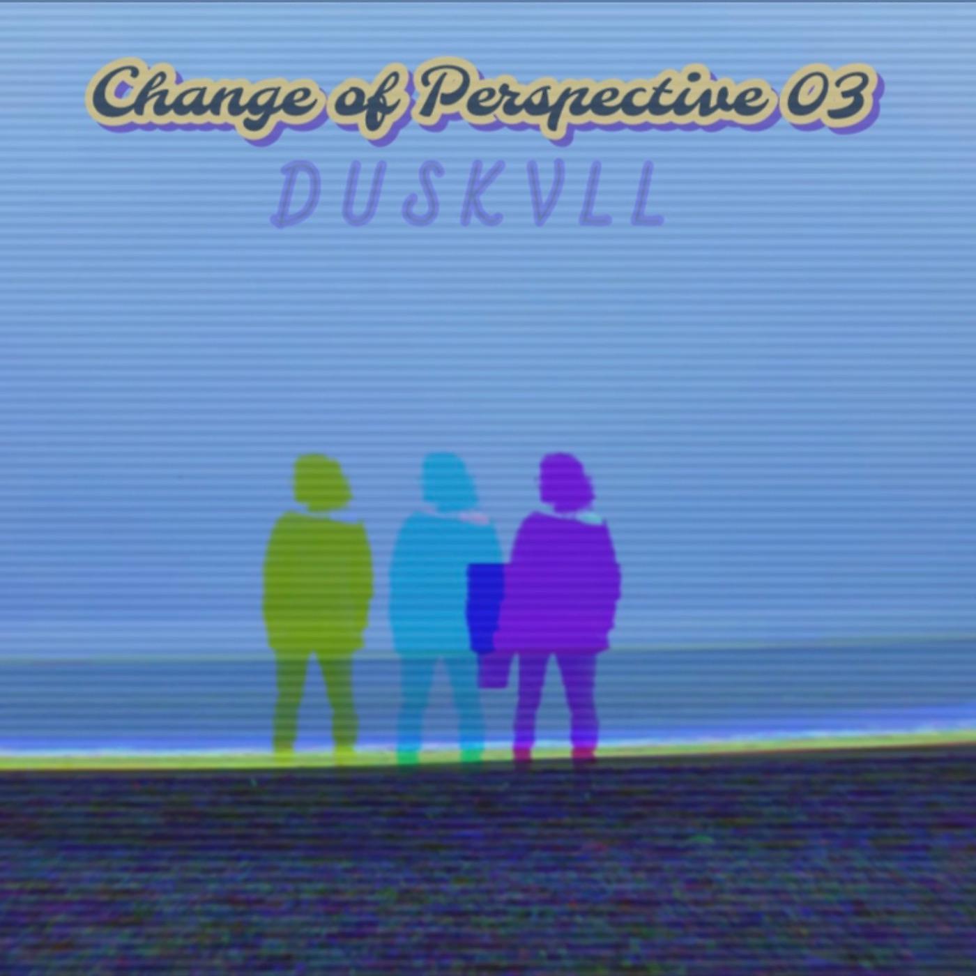 Постер альбома Change of Perspective 03