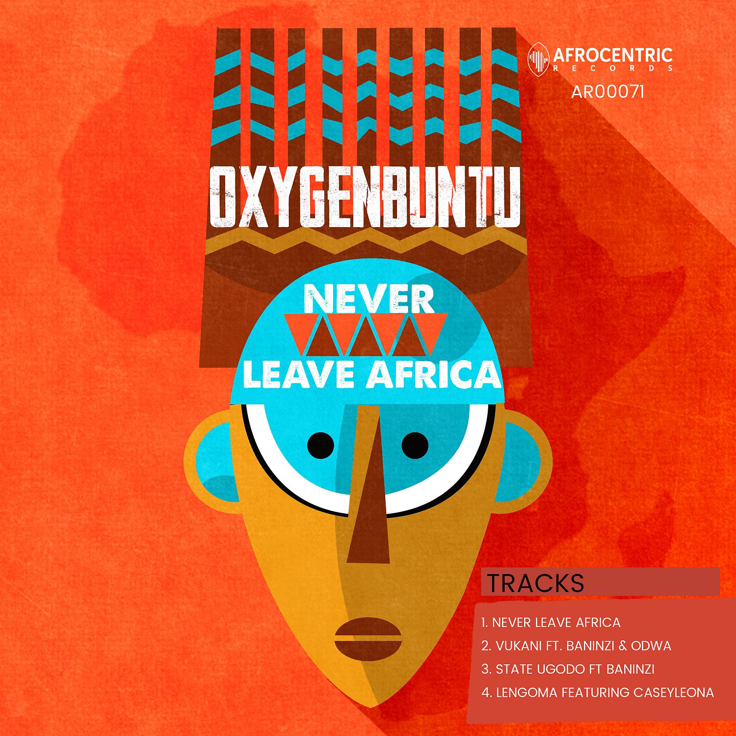 Постер альбома Never Leave Africa