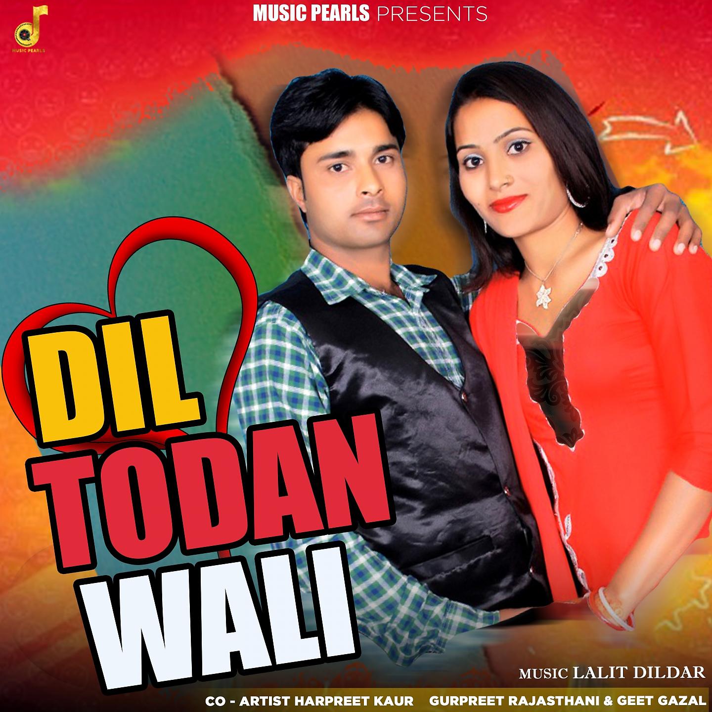 Постер альбома Dil Todan Wali