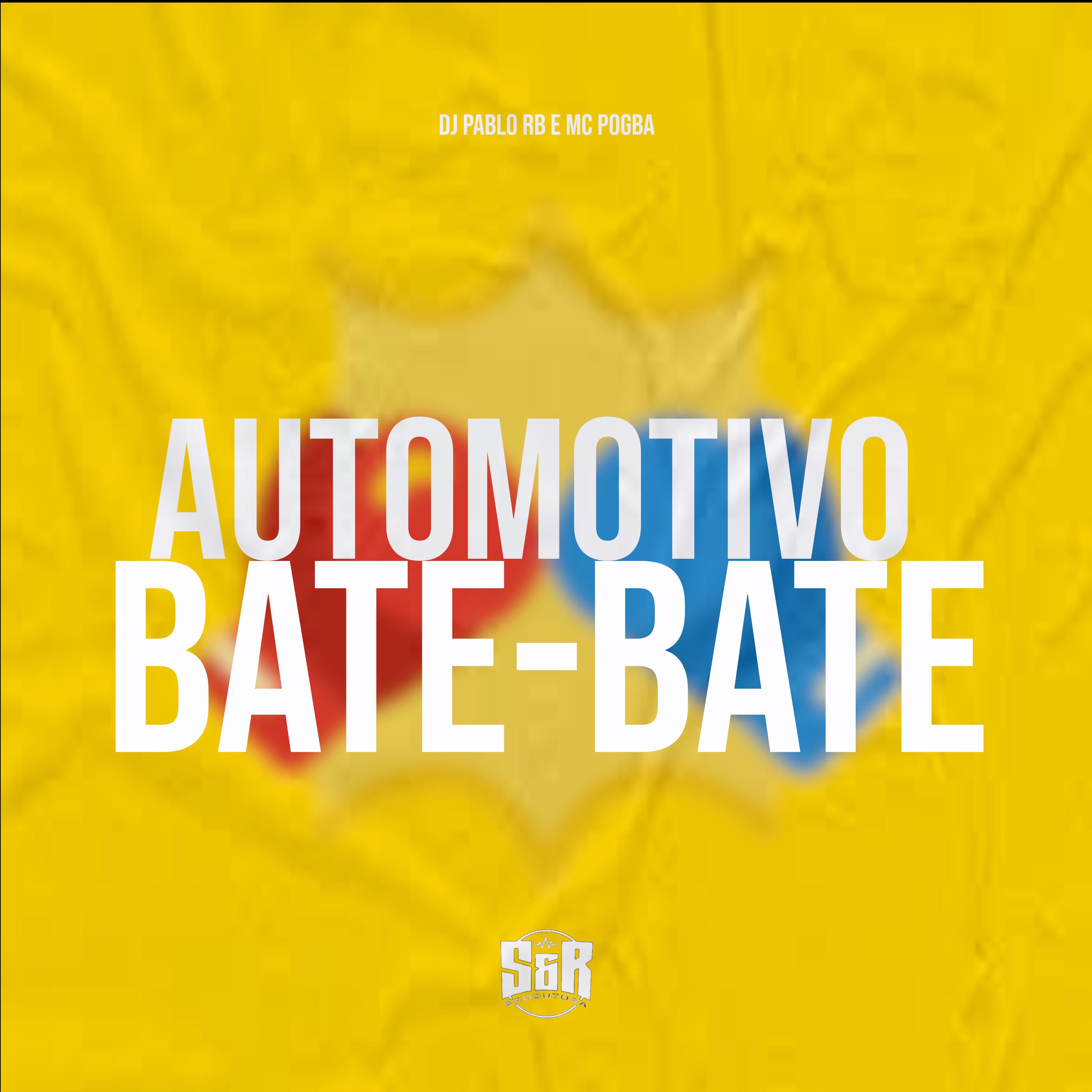 Постер альбома Automotivo Bate-Bate