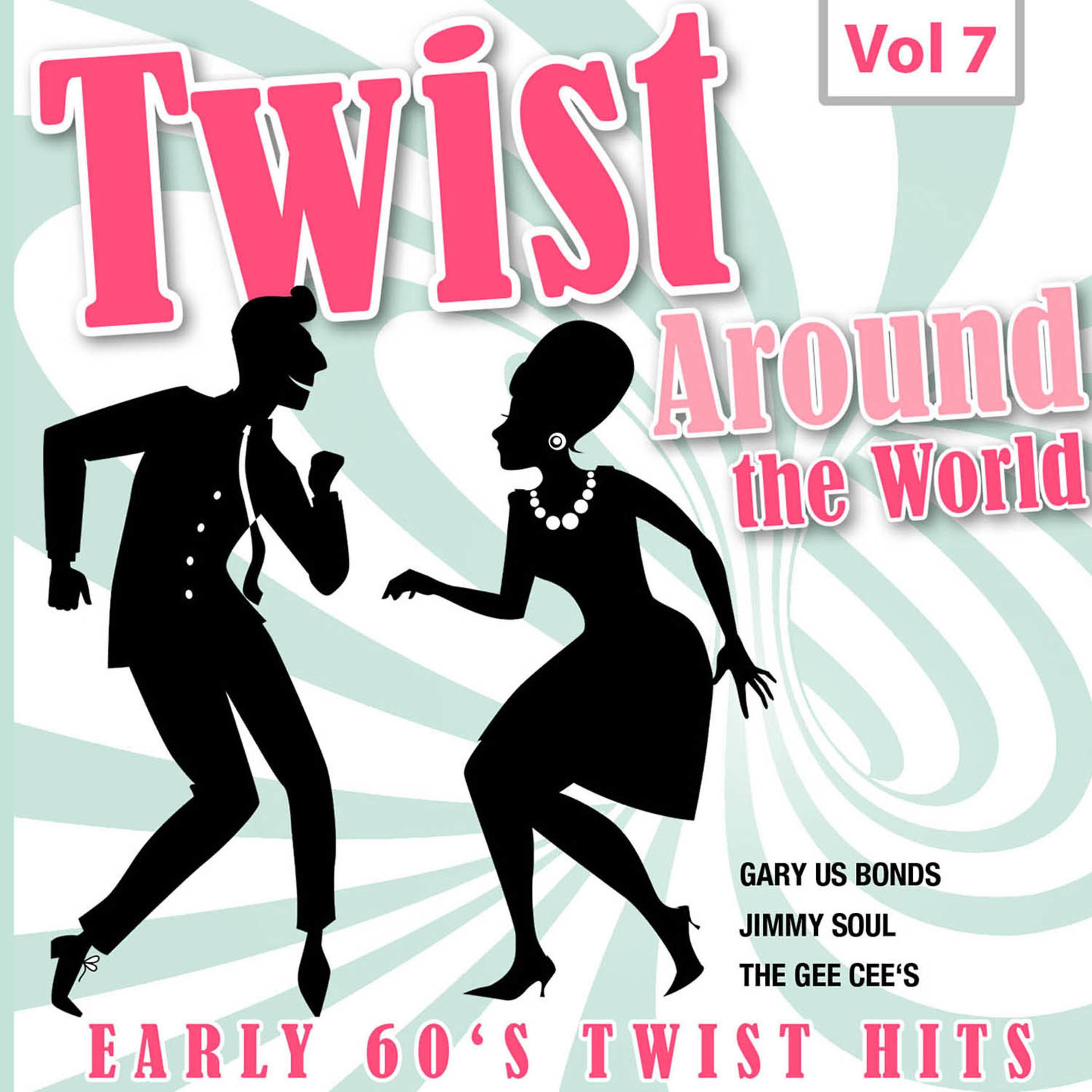 Постер альбома Twist Around the World, Vol. 7