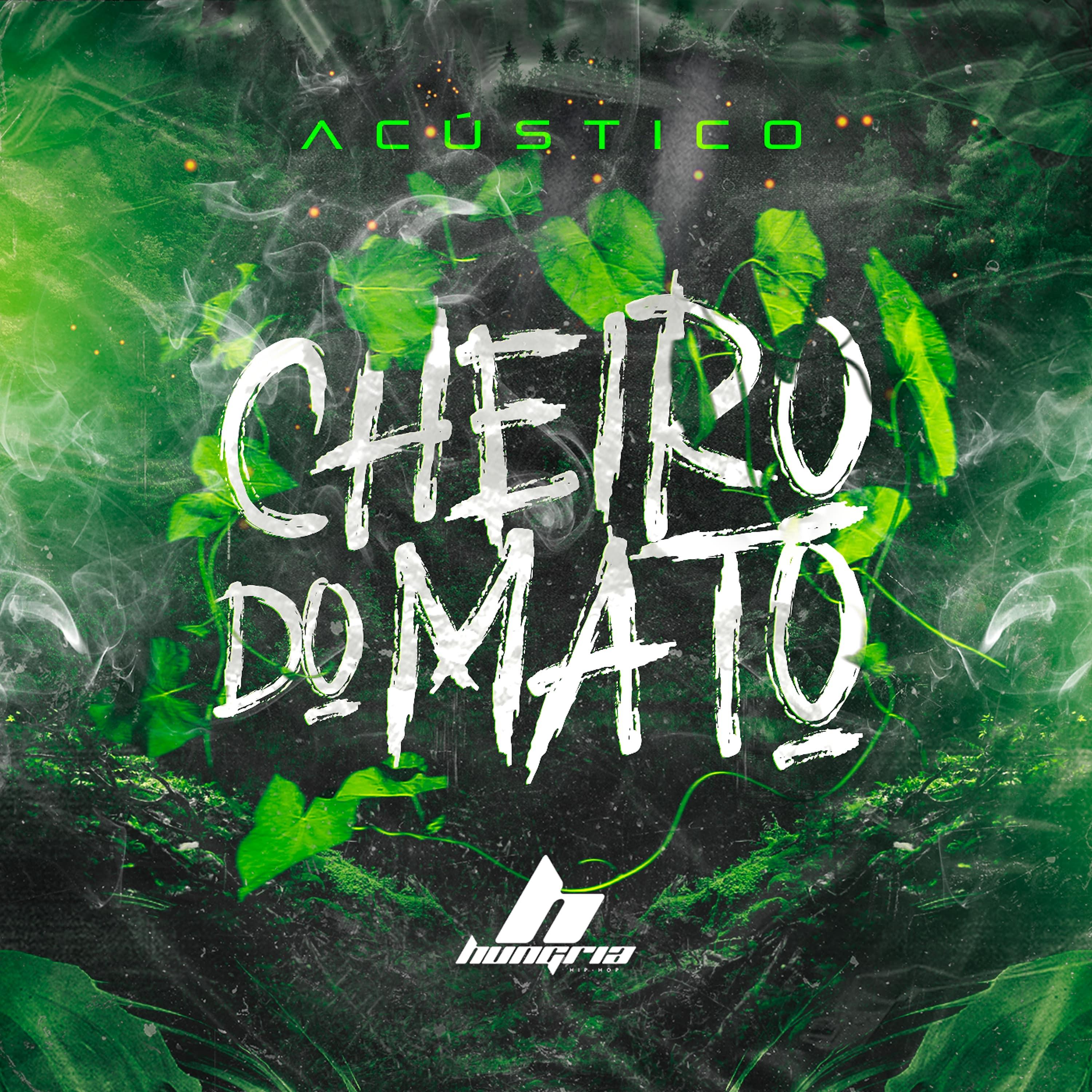 Постер альбома Cheiro do Mato (Acústico)