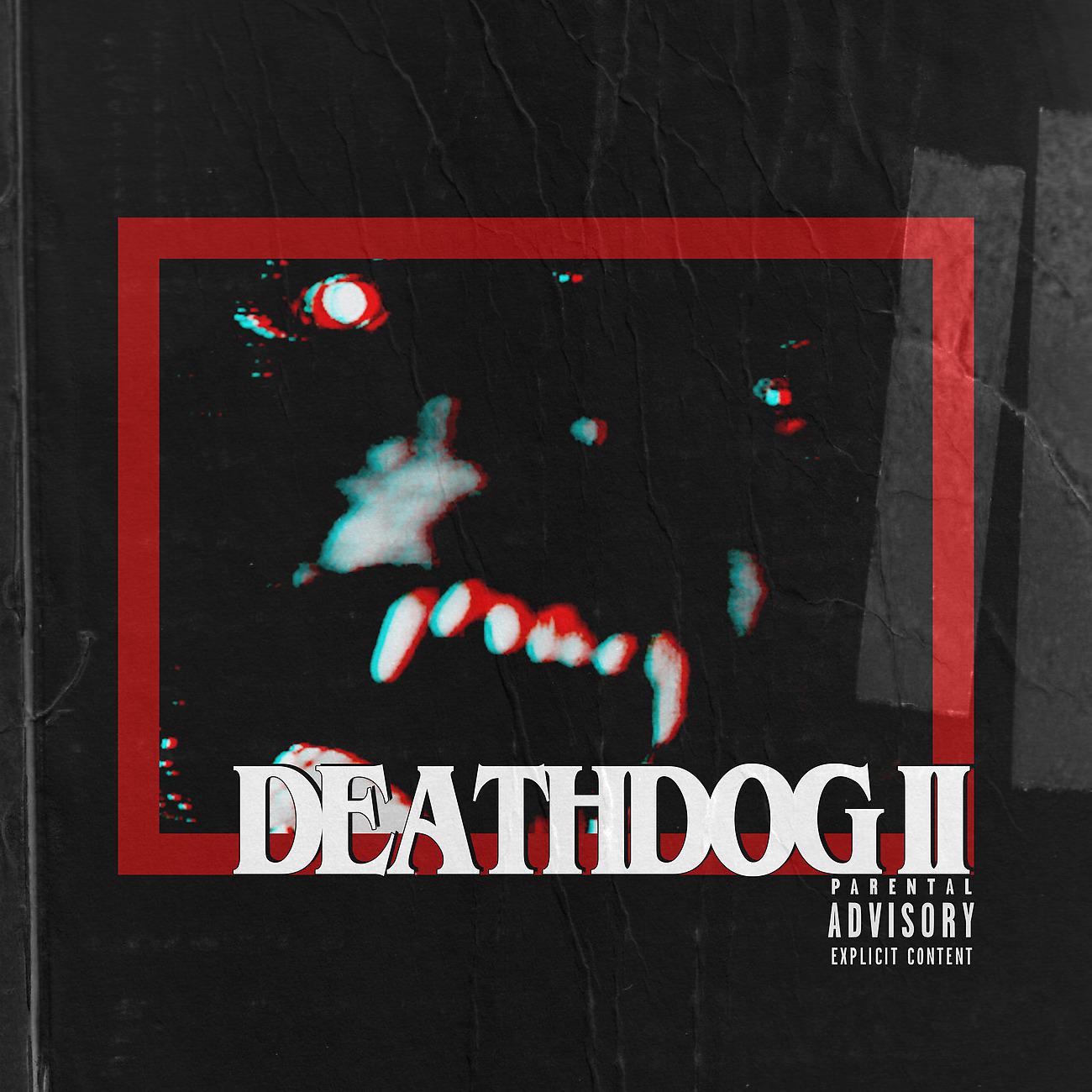 Постер альбома DEATHDOG II