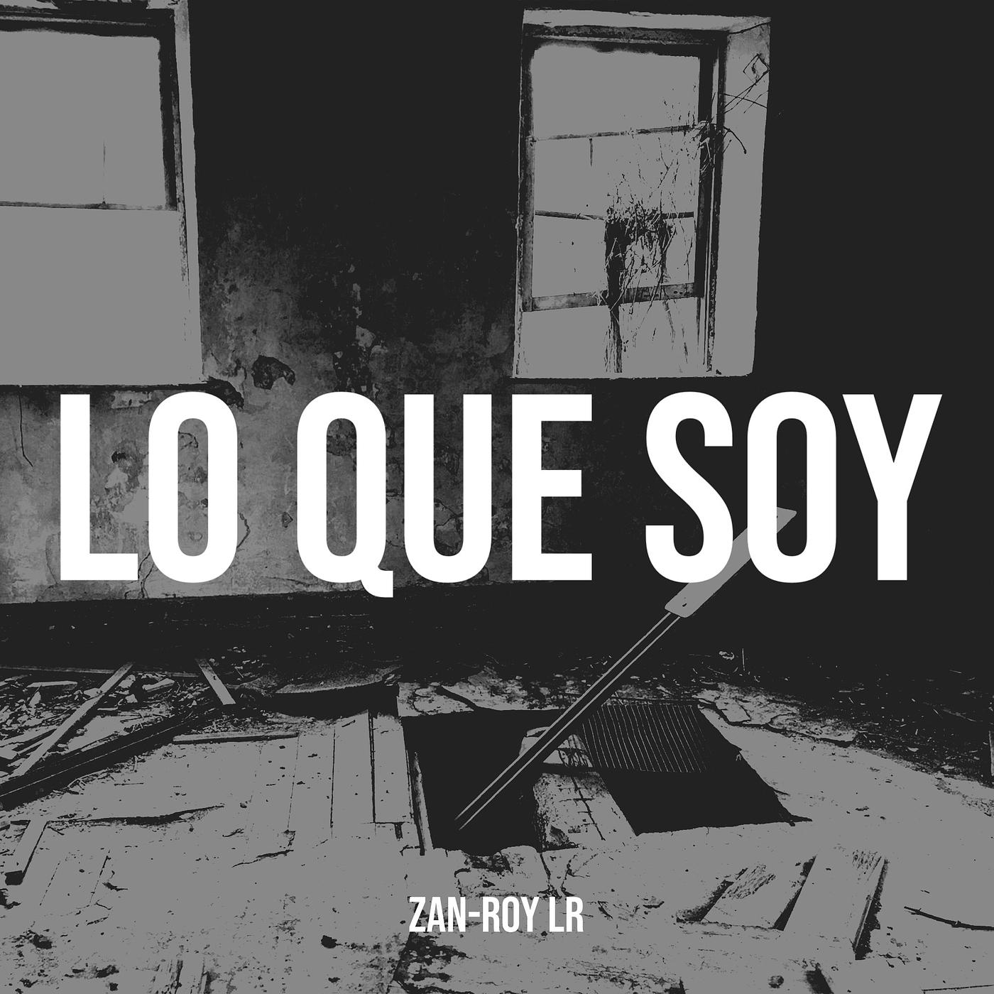Постер альбома Lo Que Soy